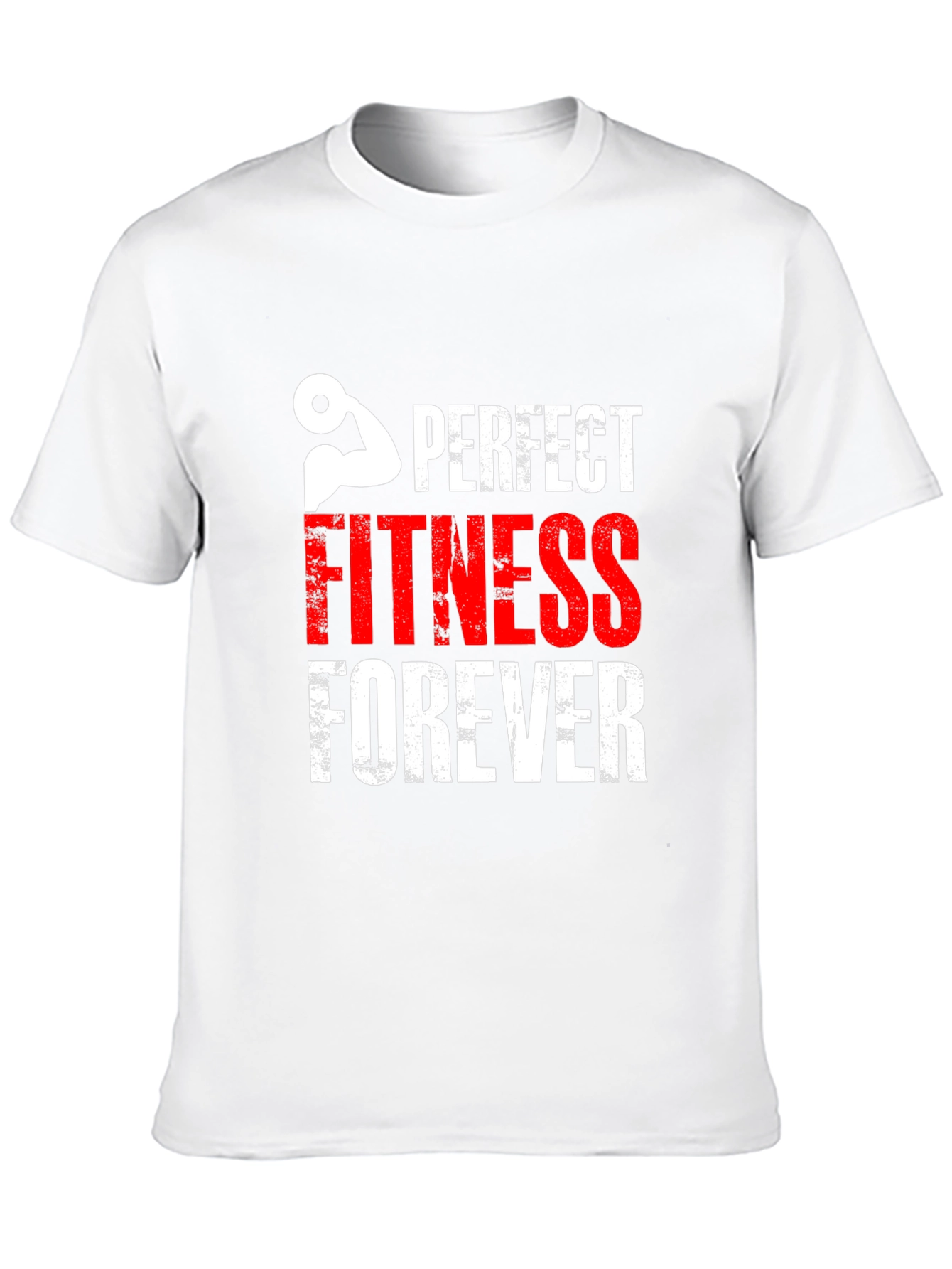 Perfect Fitness Forever Graphic Tee - Workout Motivation