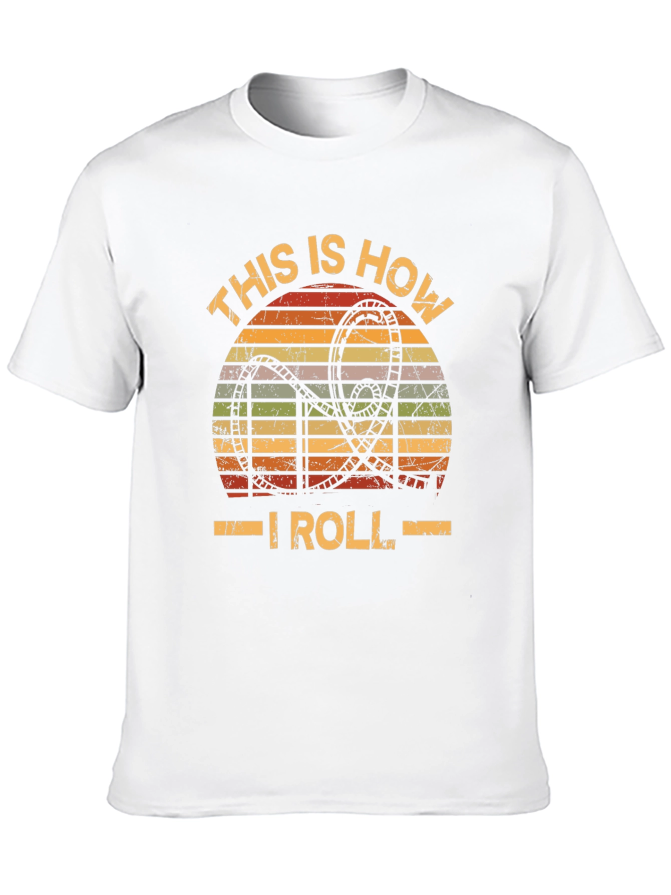 This Is How I Roll Rollercoaster T-Shirt