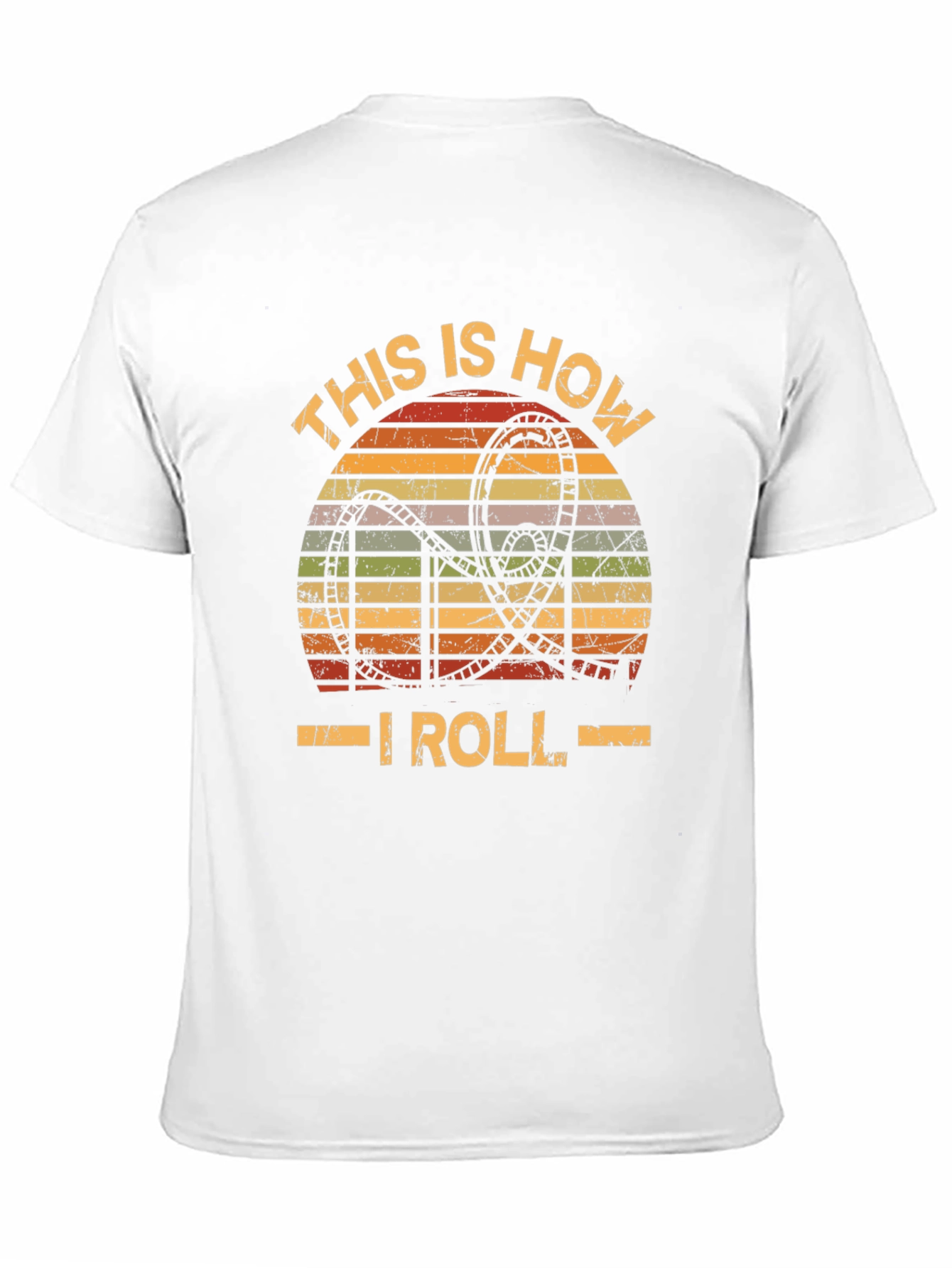 This Is How I Roll Rollercoaster T-Shirt