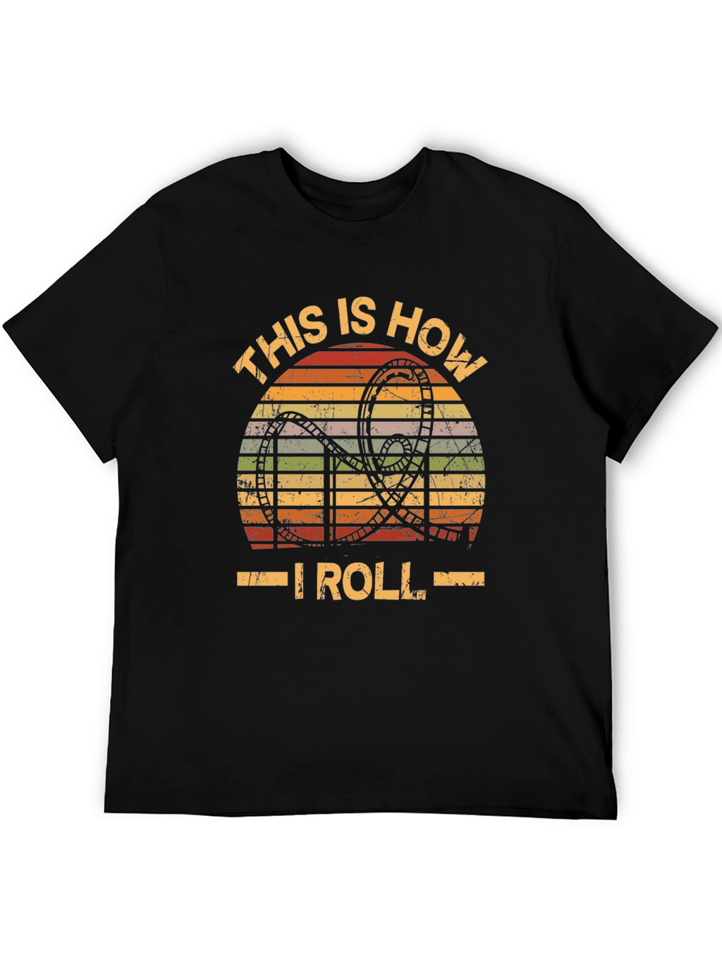 This Is How I Roll Rollercoaster T-Shirt