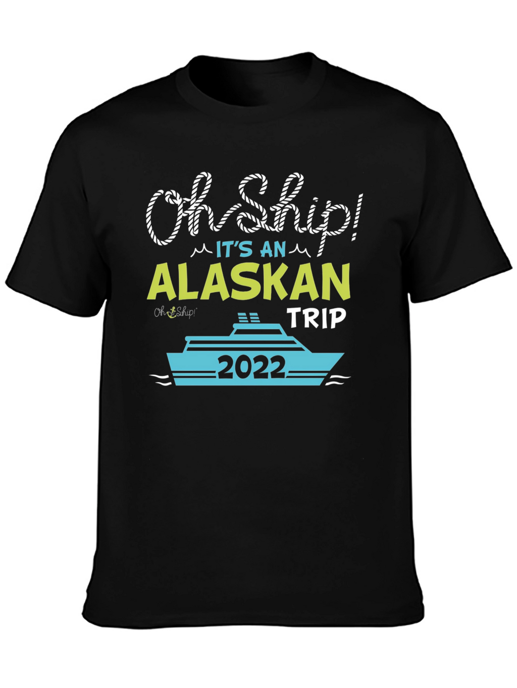 Alaskan Cruise Trip 2022 T-Shirt