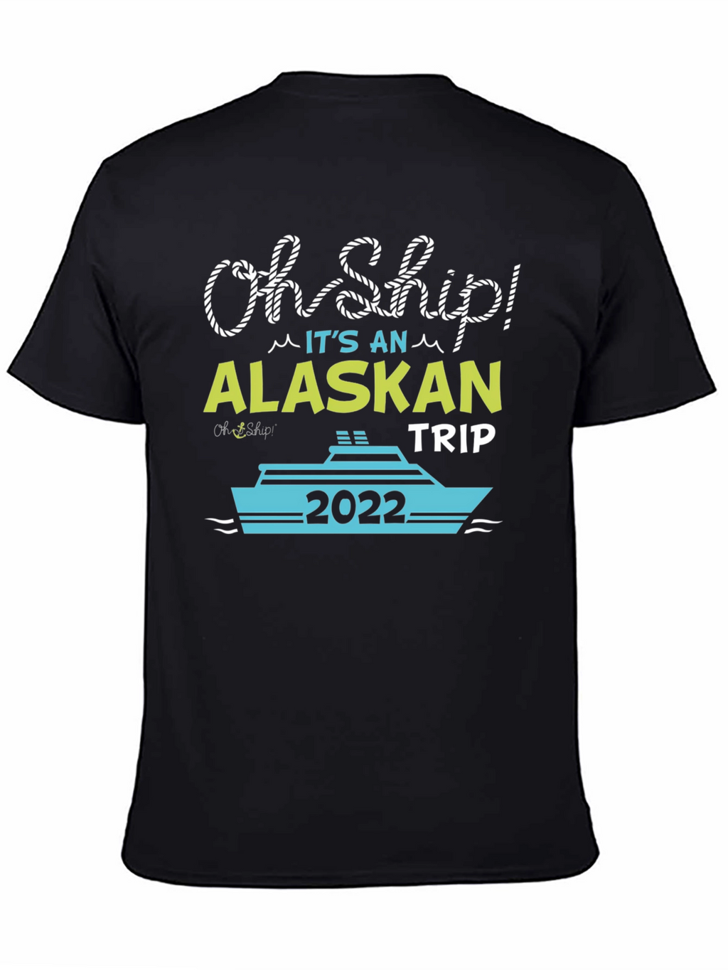 Alaskan Cruise Trip 2022 T-Shirt