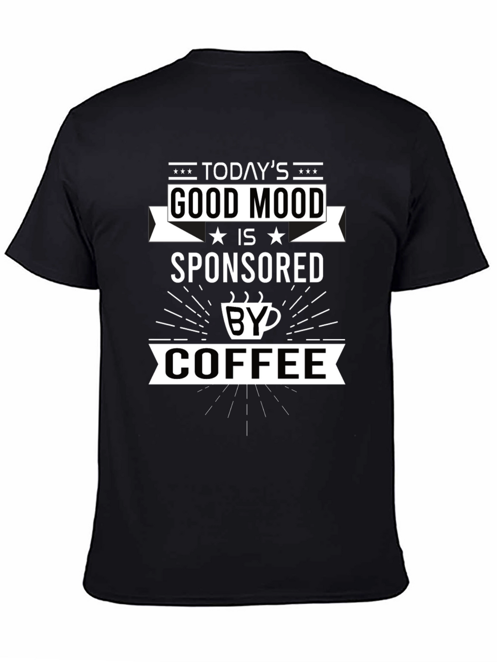 Good Mood Sponsored by Coffee Graphic T-Shirt
