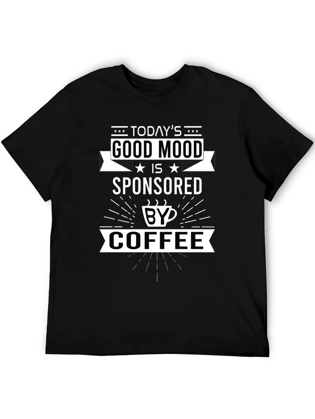 Good Mood Sponsored by Coffee Graphic T-Shirt