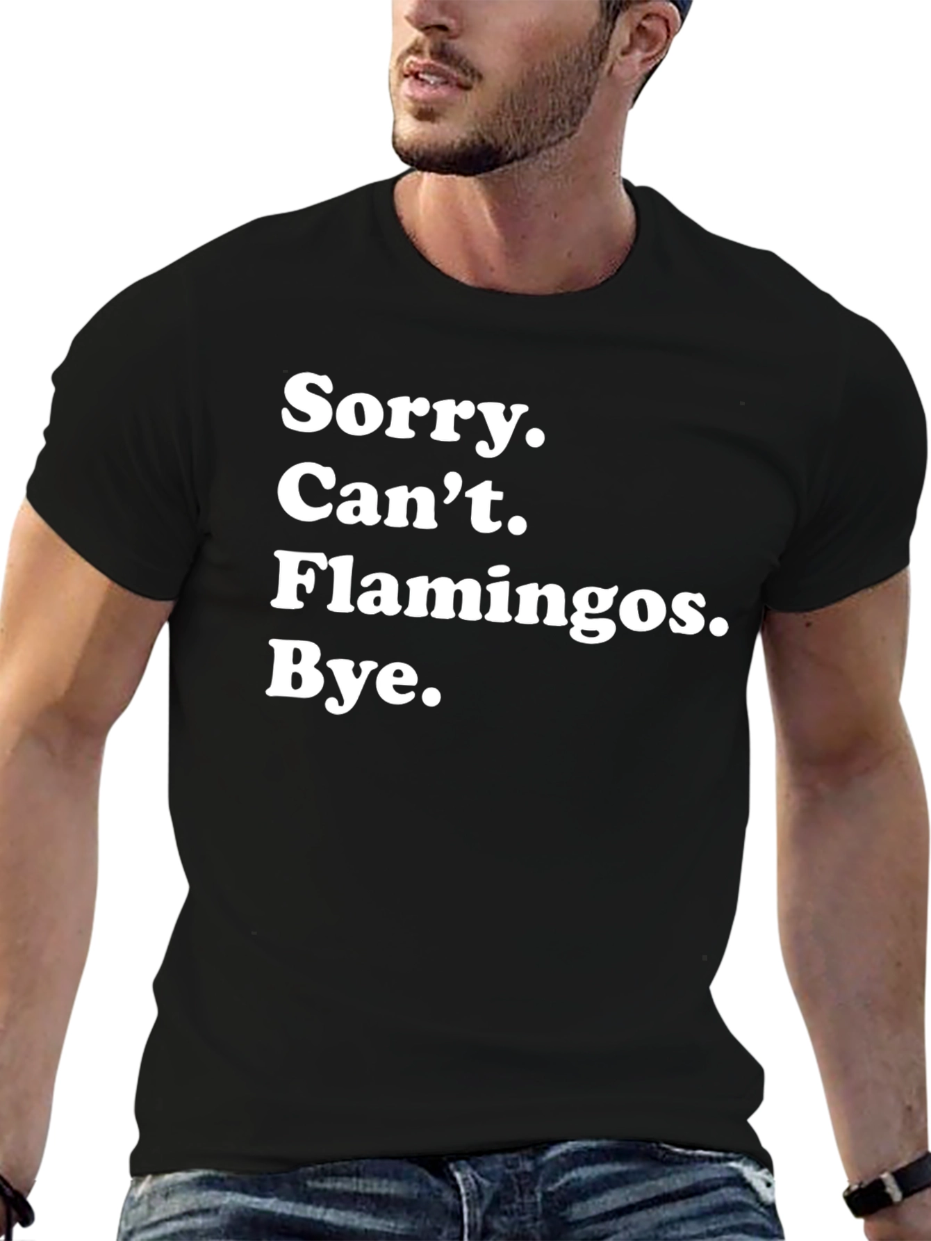 Funny Flamingo Lover T-Shirt - Sorry Cant Flamingos Bye
