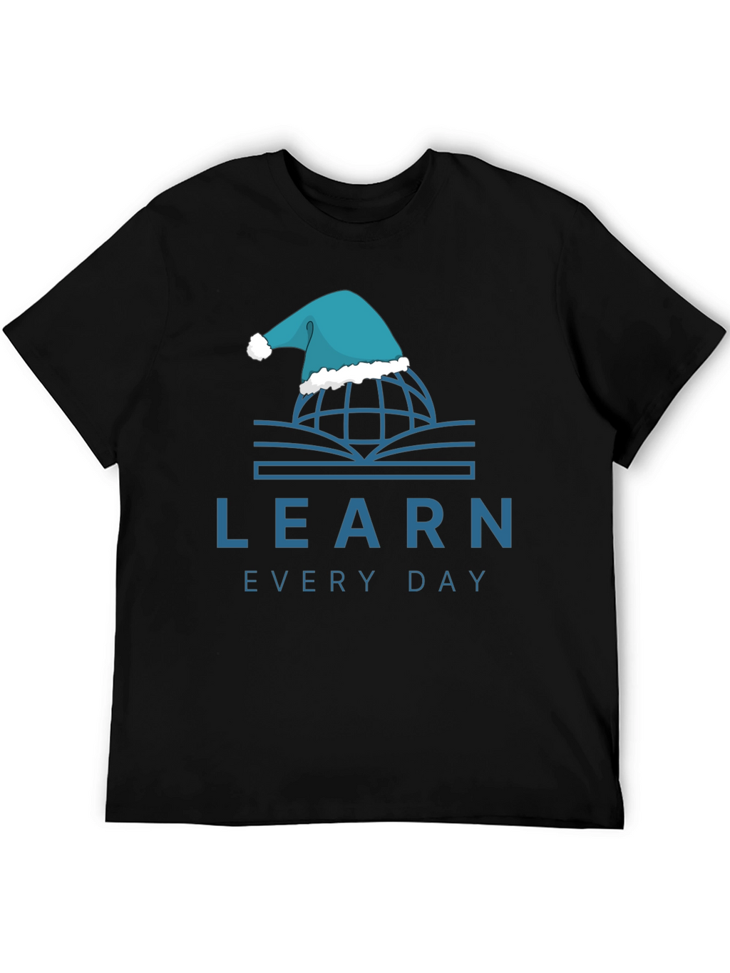 Learn Everyday Graphic T-Shirt
