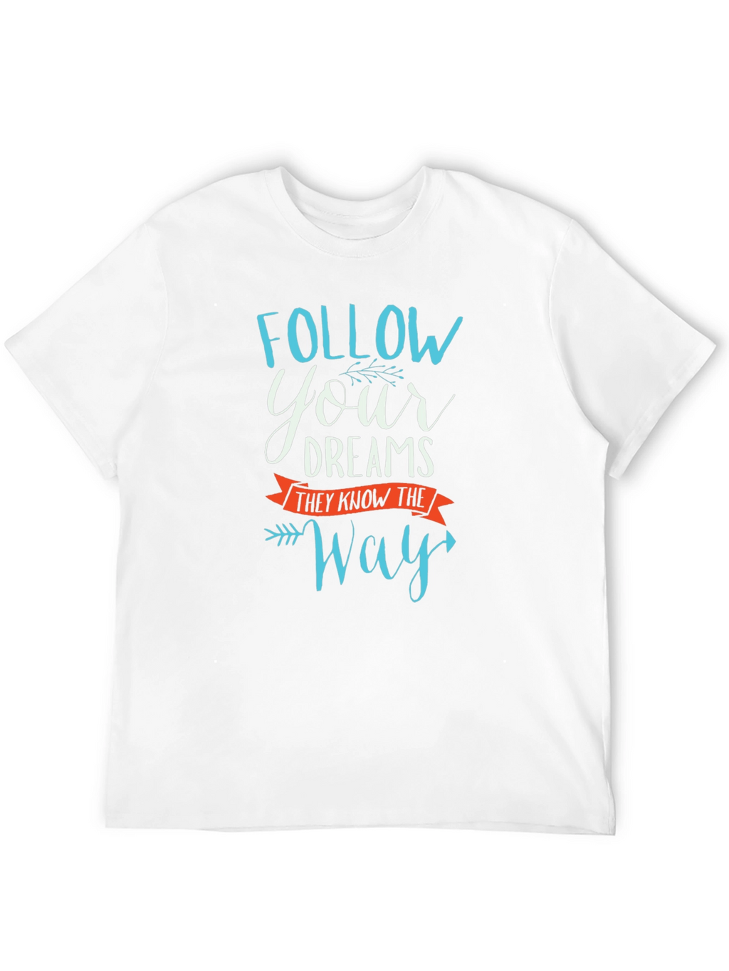 Follow Your Dreams Graphic Tee - Motivational Black T-Shirt