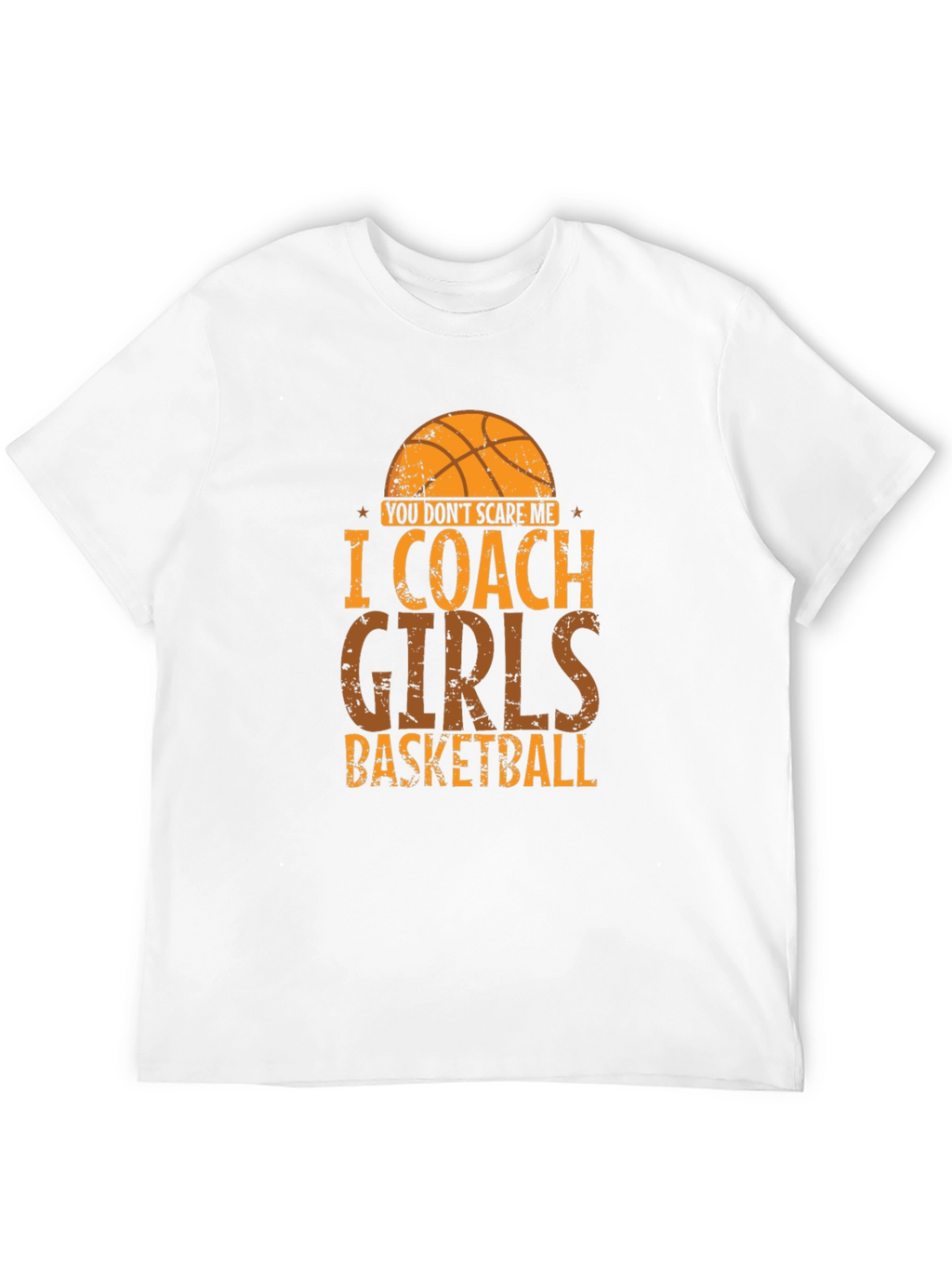 I Coach Girls Basketball T-Shirt - Funny Coach Tee
