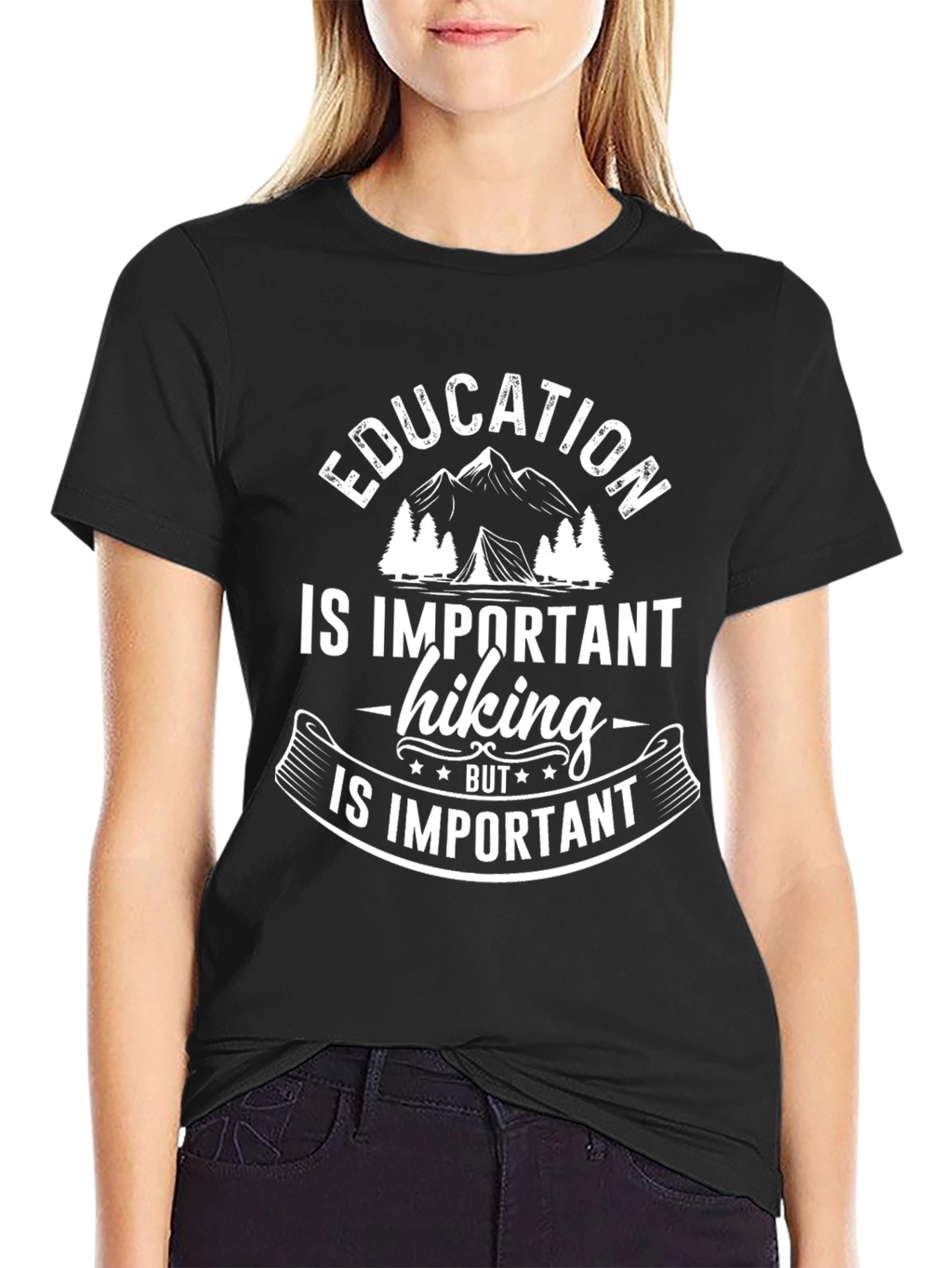 Education Hiking Important Black T-Shirt