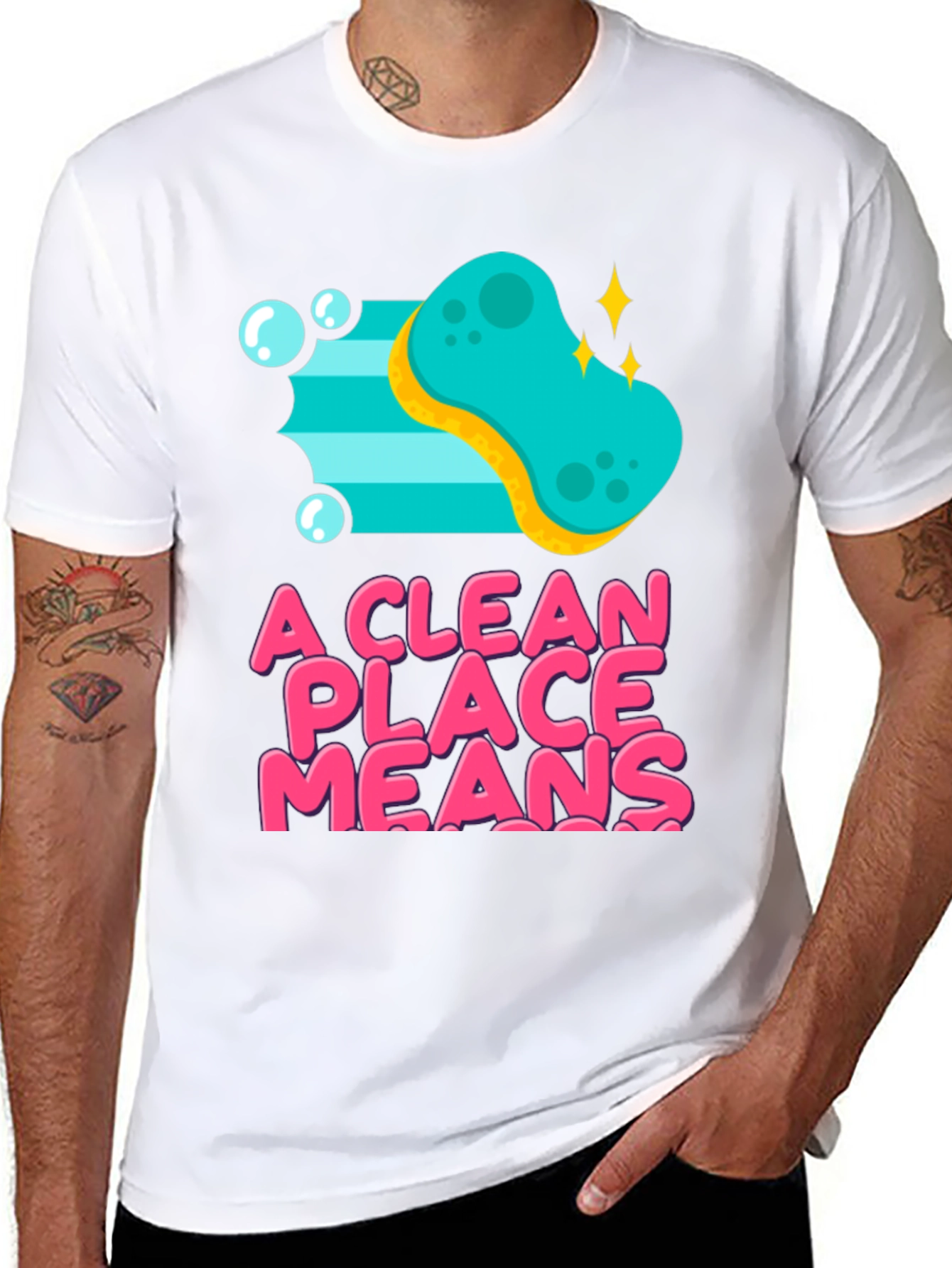 A Clean Place Means T-Shirt