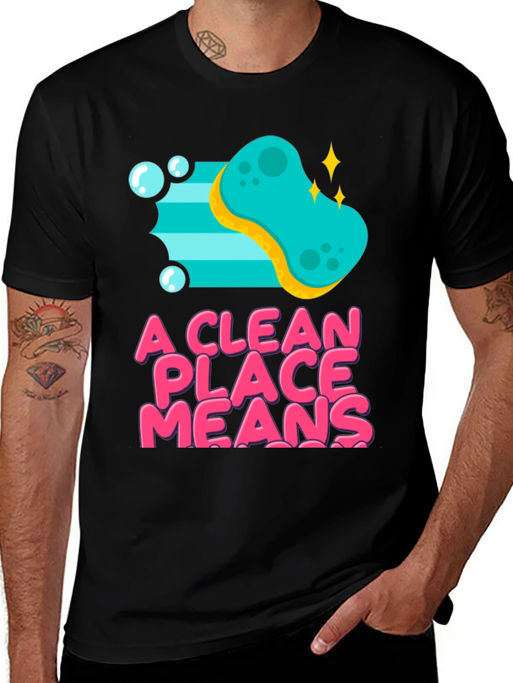 A Clean Place Means T-Shirt