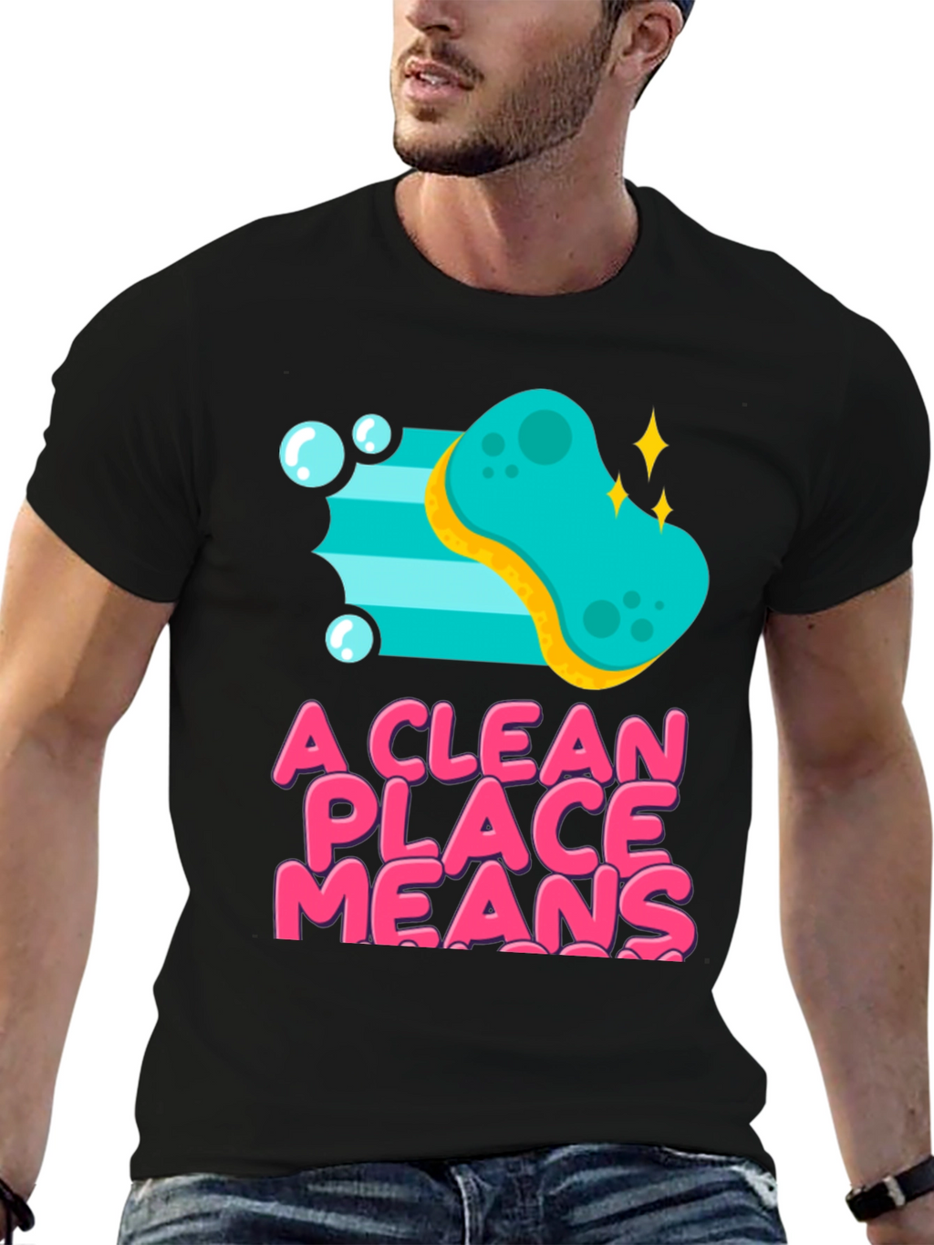 A Clean Place Means T-Shirt