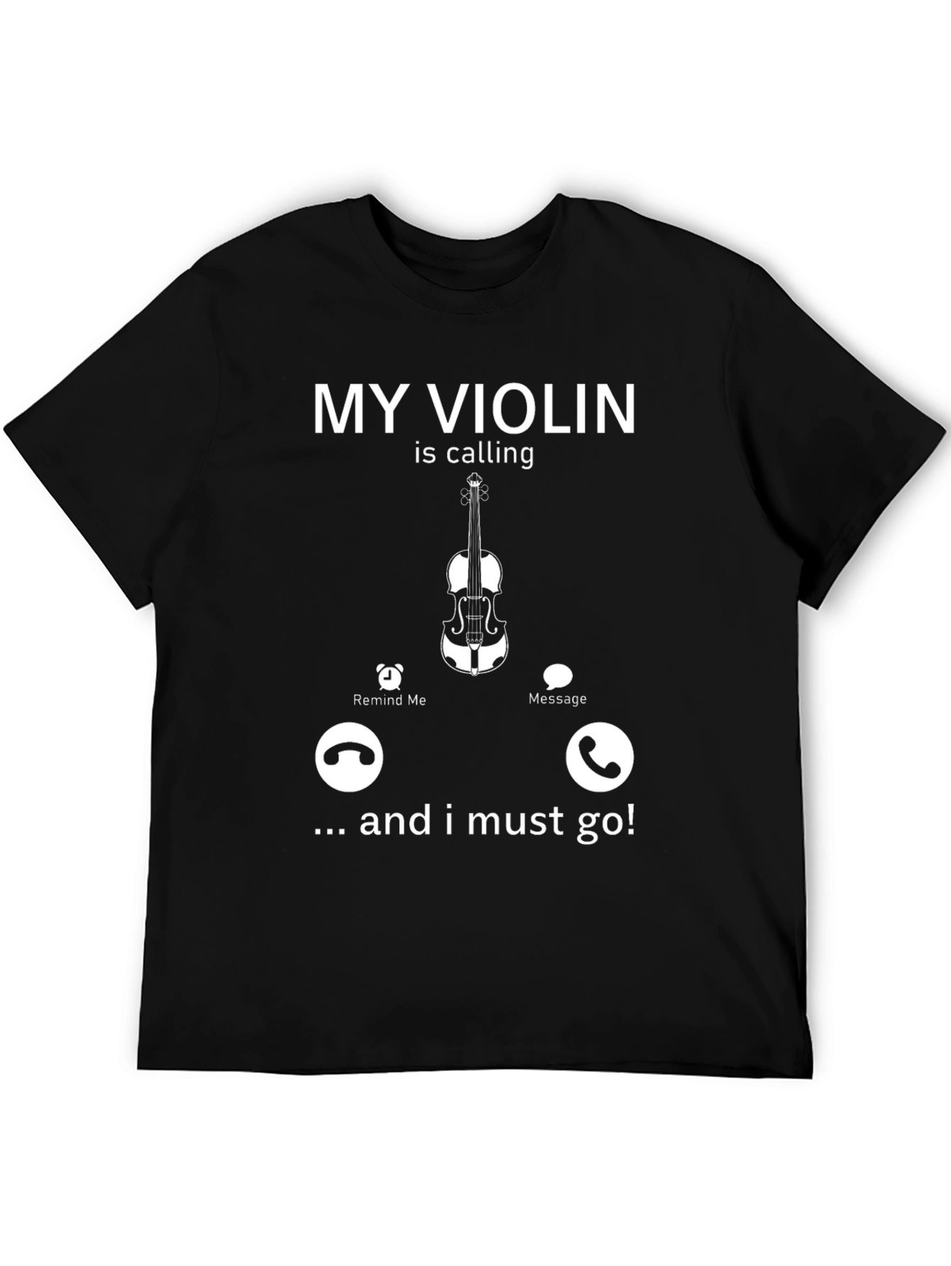 Violin Calling T-Shirt - Musician Gift