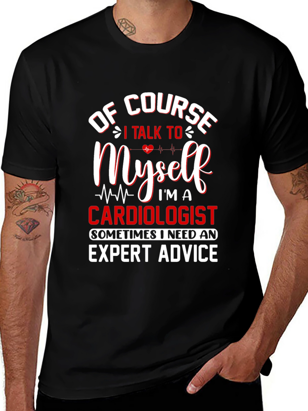 Cardiologist Expert Advice T-Shirt - Funny Graphic Tee