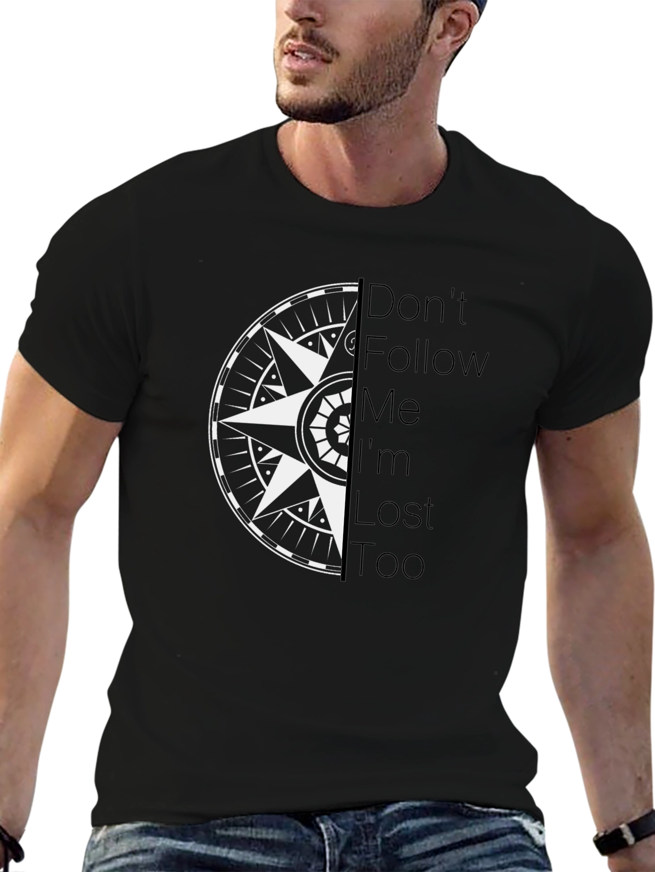 Compass Graphic Tee - Dont Follow Me Im Lost Too!