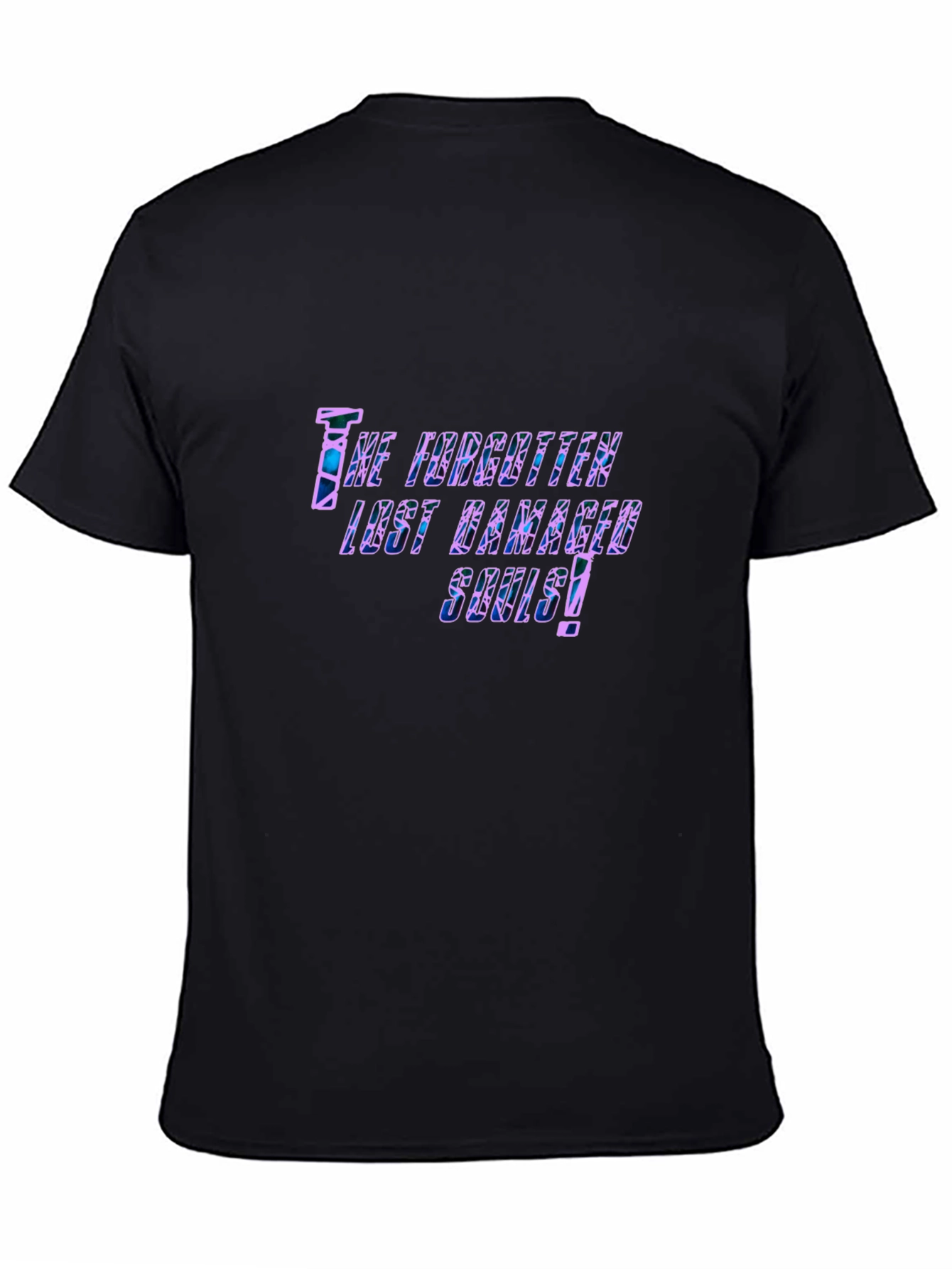 The Forgotten Lost Damaged Souls! Black T-Shirt