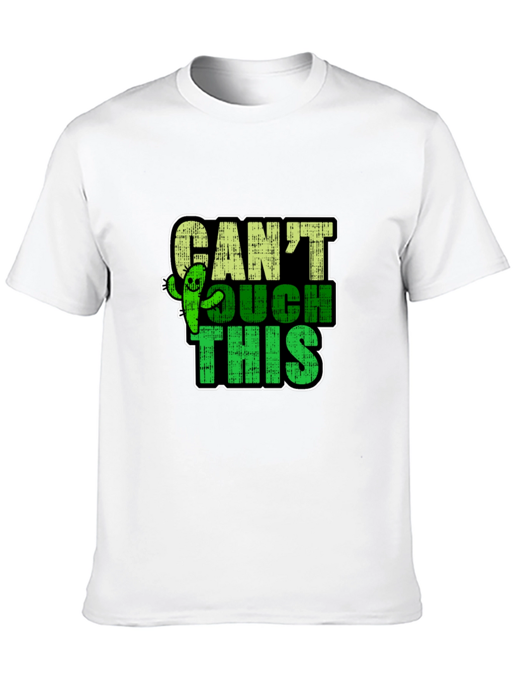 Cant Touch This Cactus T-Shirt
