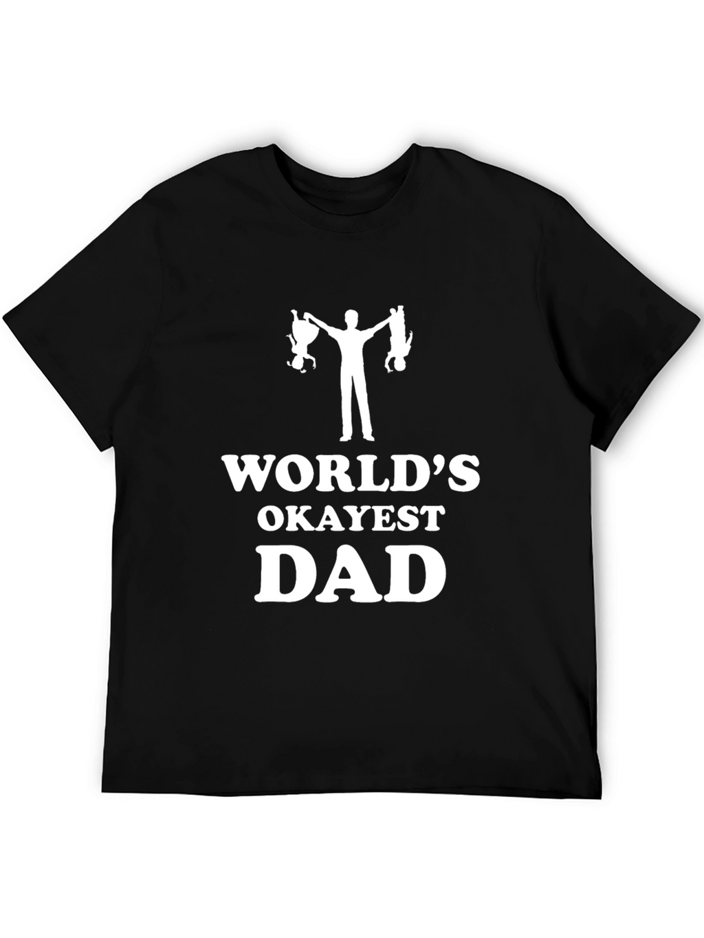 Worlds Okayest Dad Graphic T-Shirt