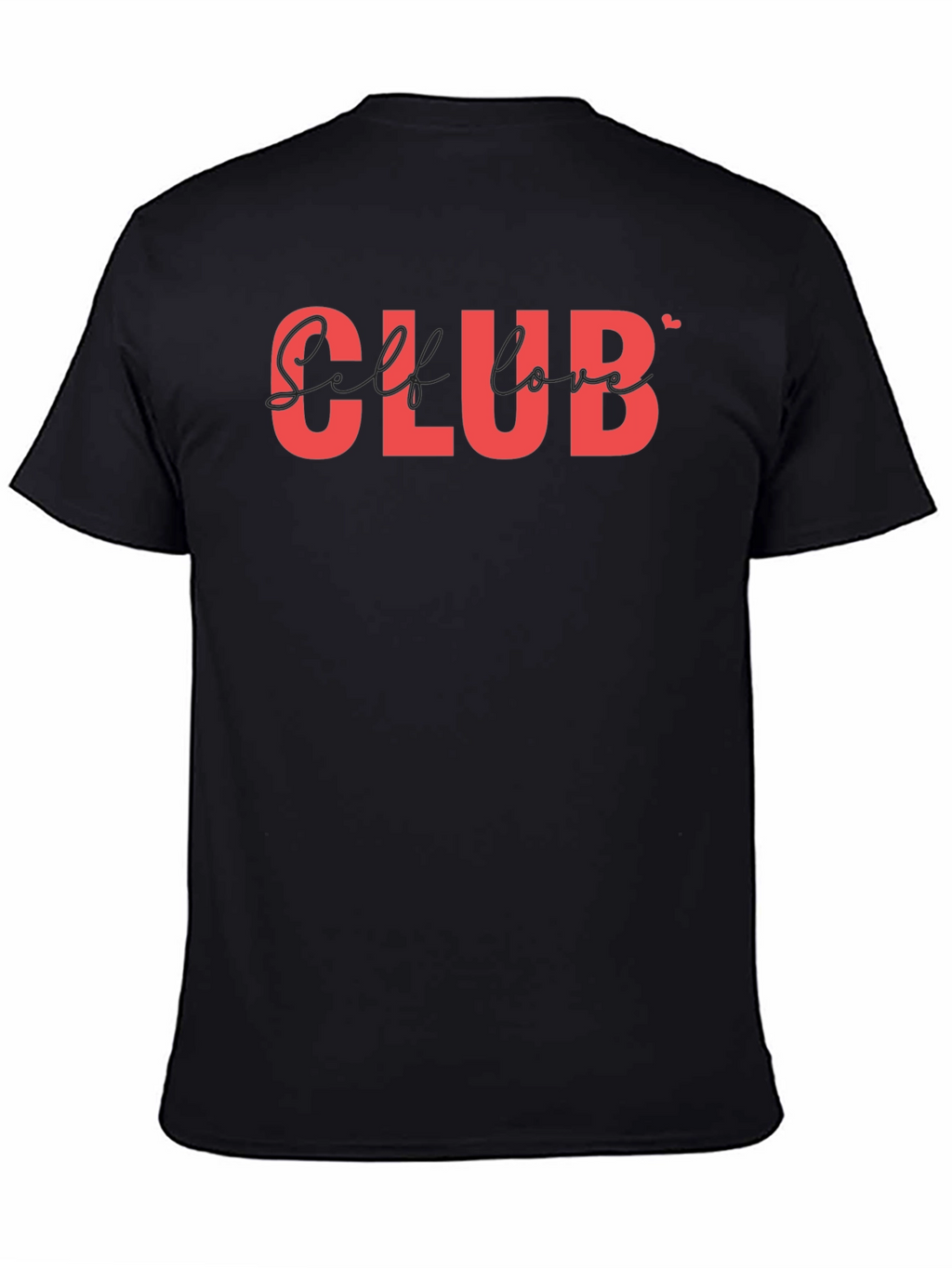 Self Love Club T-Shirt - Black Casual Tee