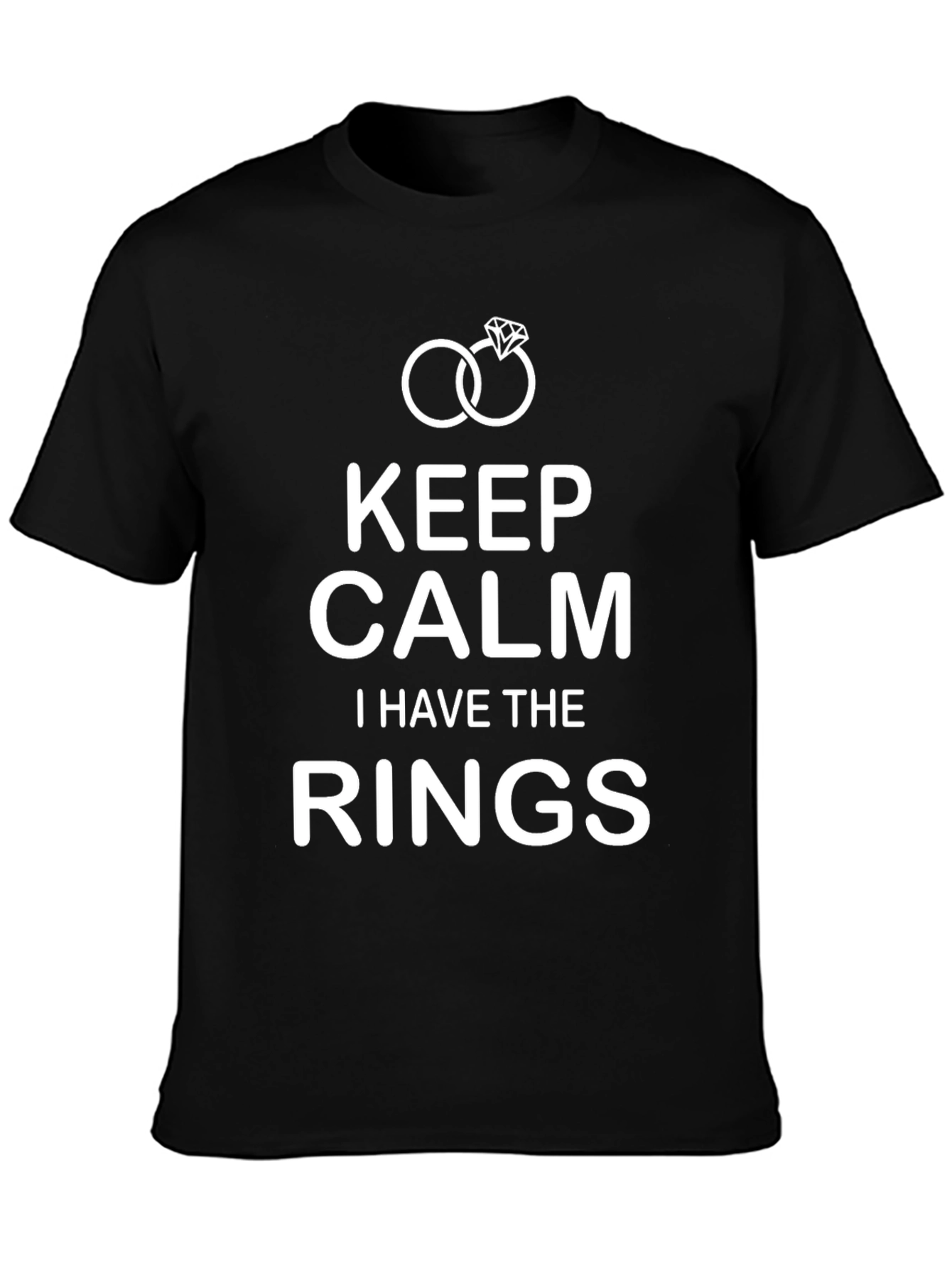 Keep Calm I Have the Rings T-Shirt
