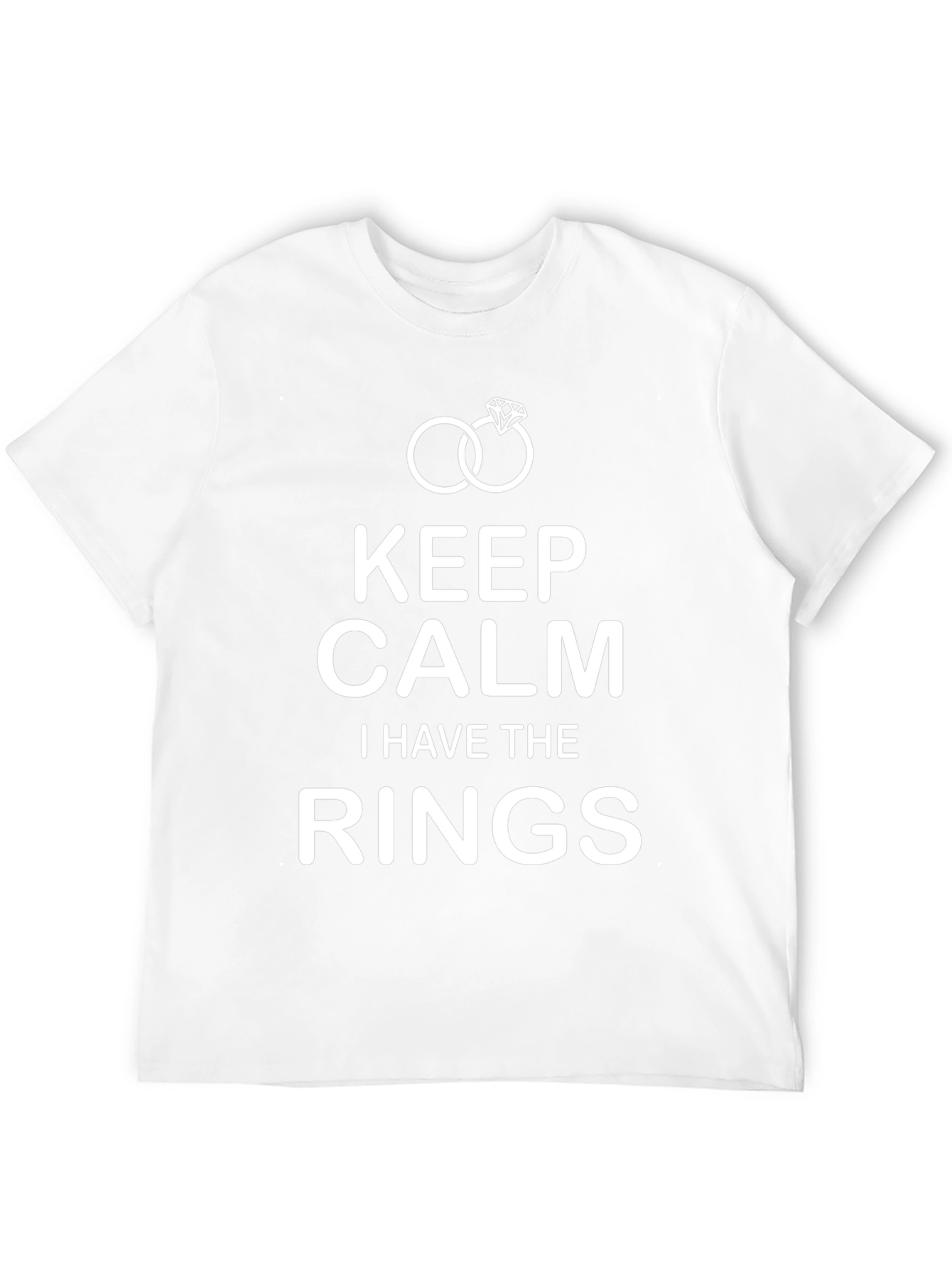 Keep Calm I Have the Rings T-Shirt