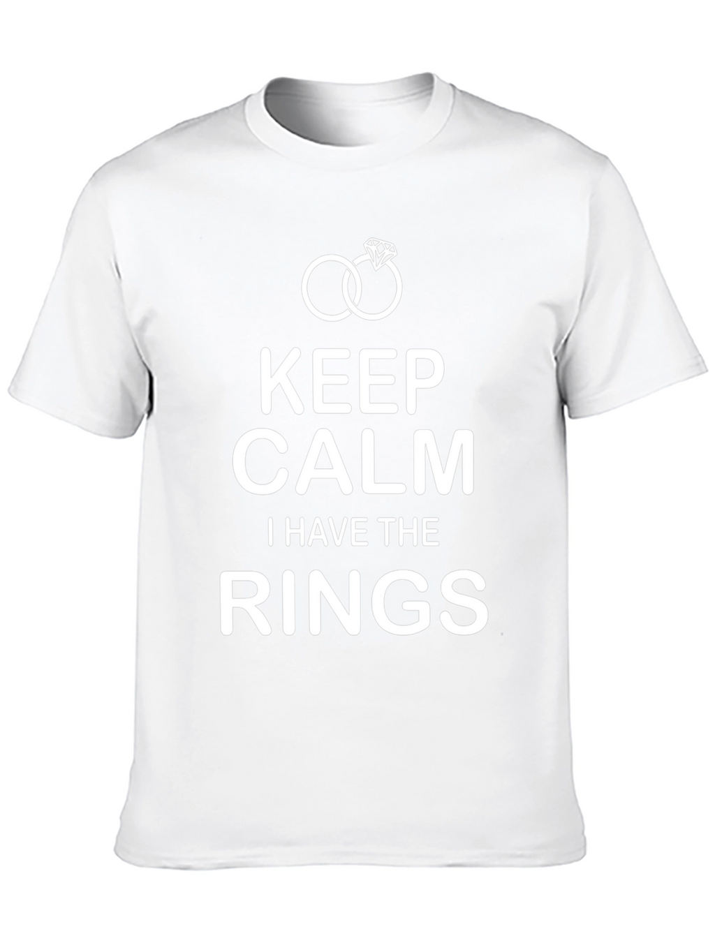 Keep Calm I Have the Rings T-Shirt