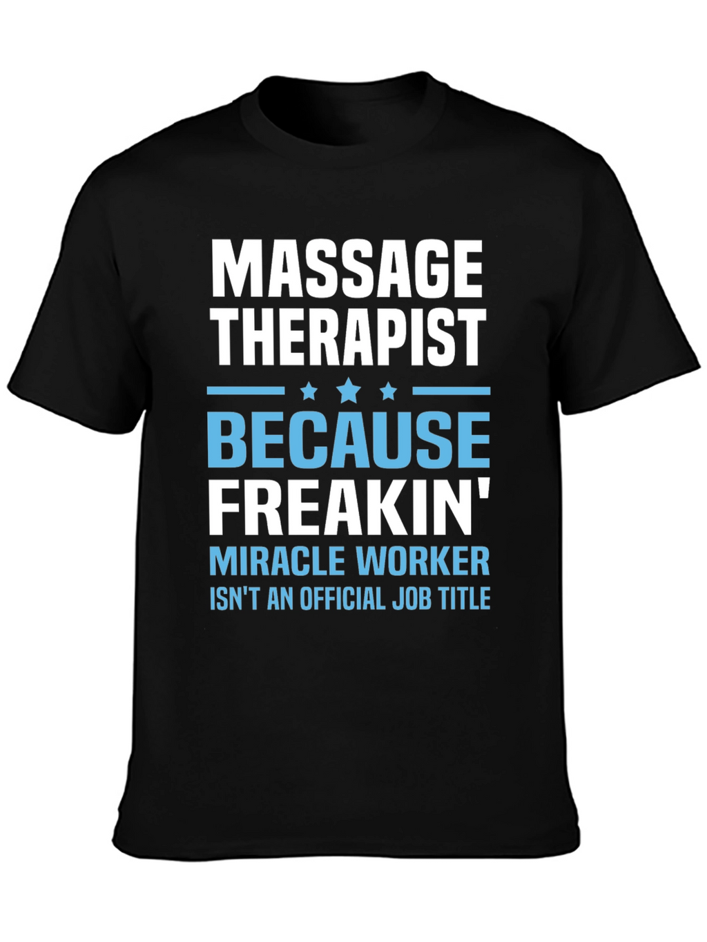 Massage Therapist Graphic T-Shirt