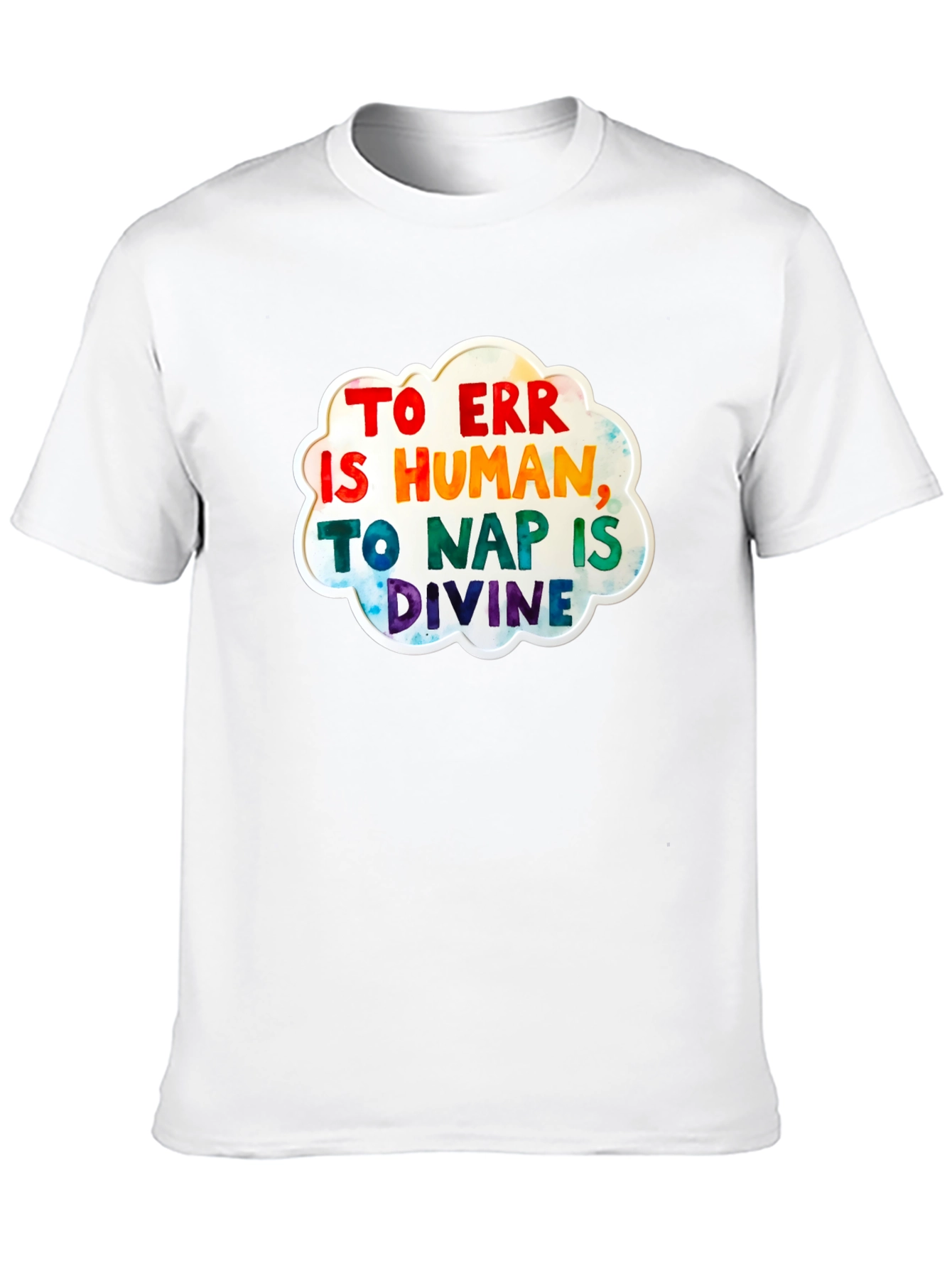 To Err Is Human T-Shirt