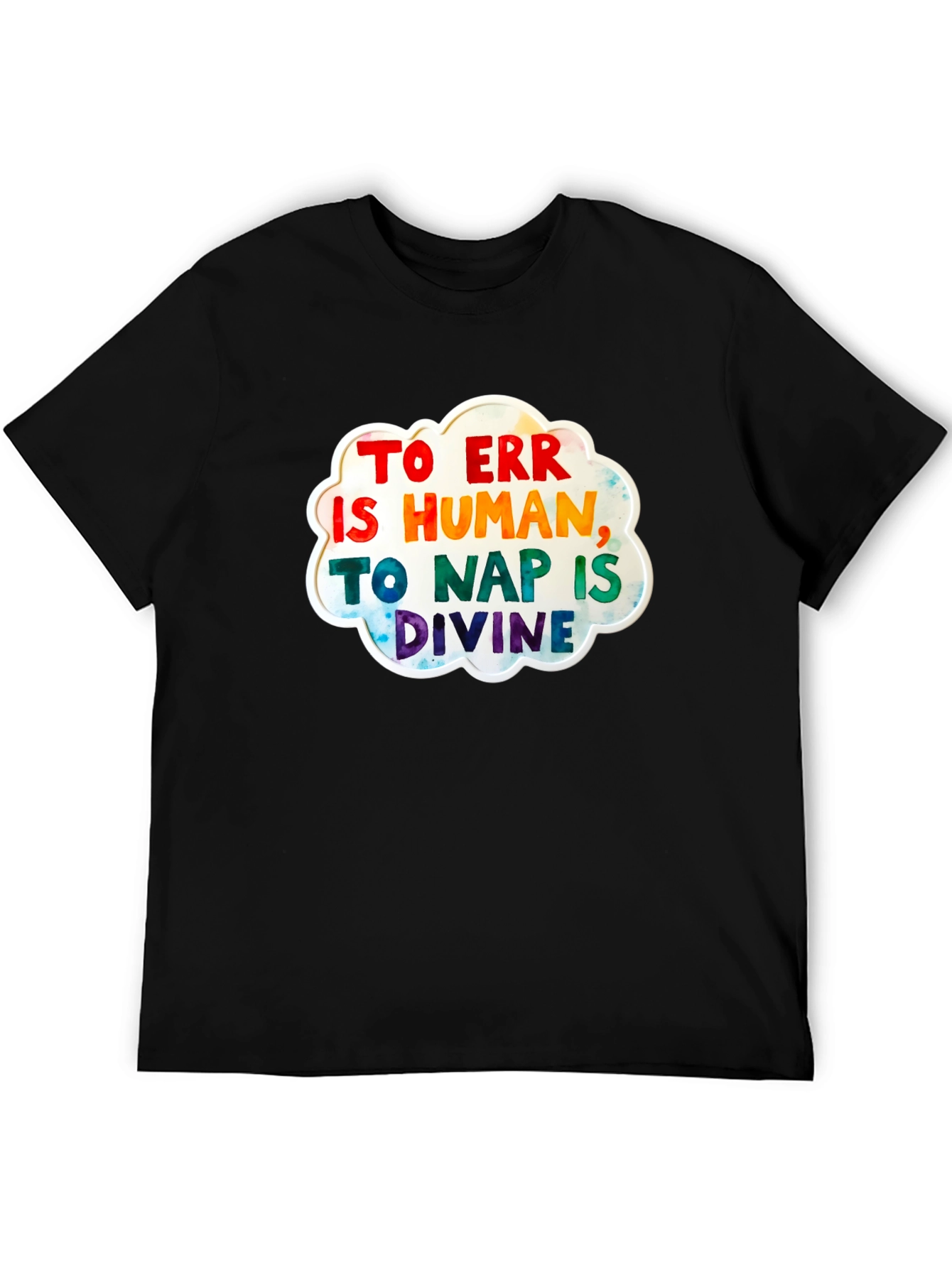 To Err Is Human T-Shirt
