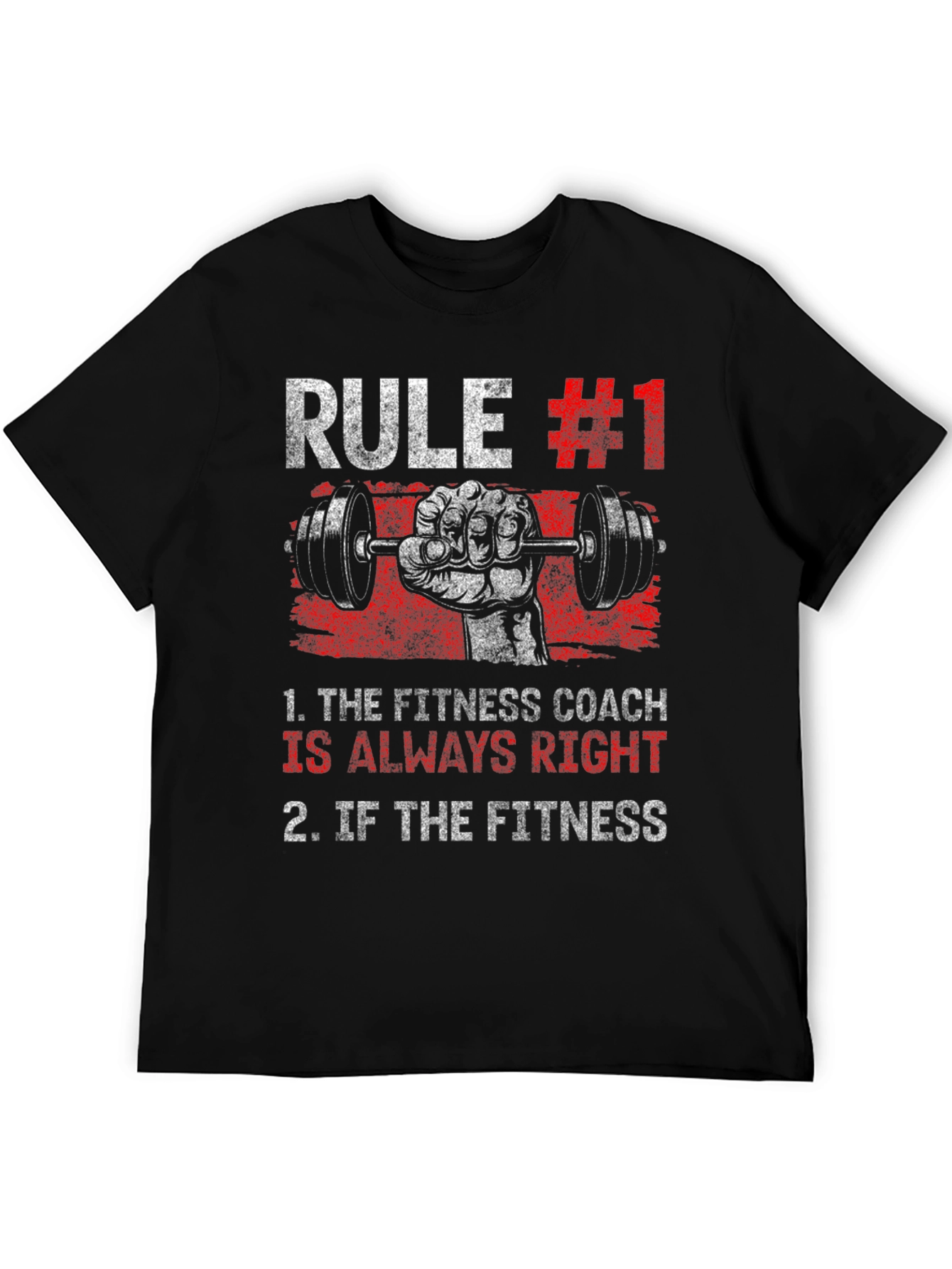 Rule #1 Fitness Coach T-Shirt - Workout Gym Tee