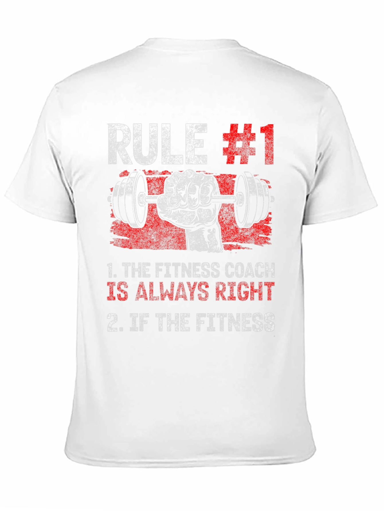 Rule #1 Fitness Coach T-Shirt - Workout Gym Tee