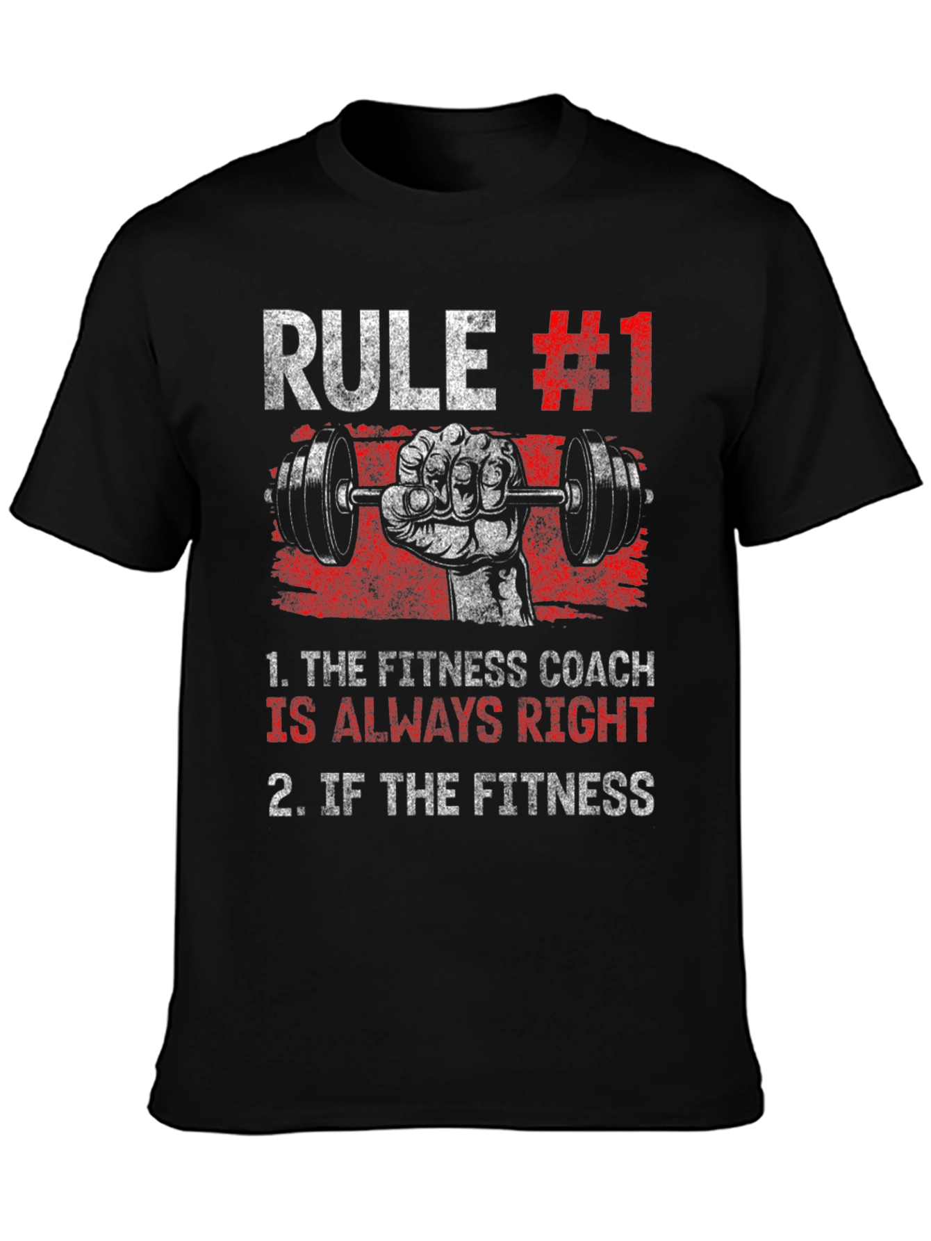 Rule #1 Fitness Coach T-Shirt - Workout Gym Tee