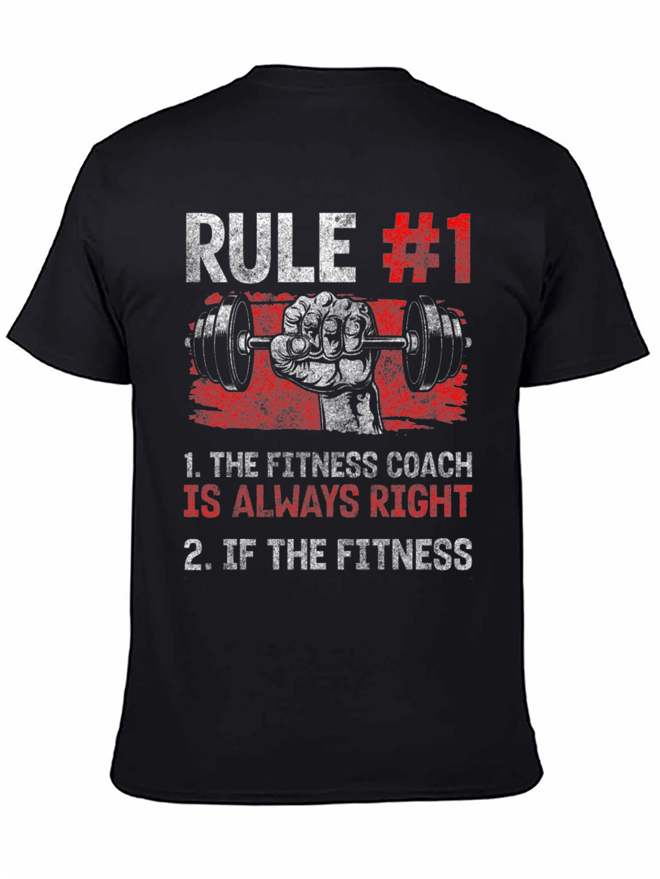 Rule #1 Fitness Coach T-Shirt - Workout Gym Tee