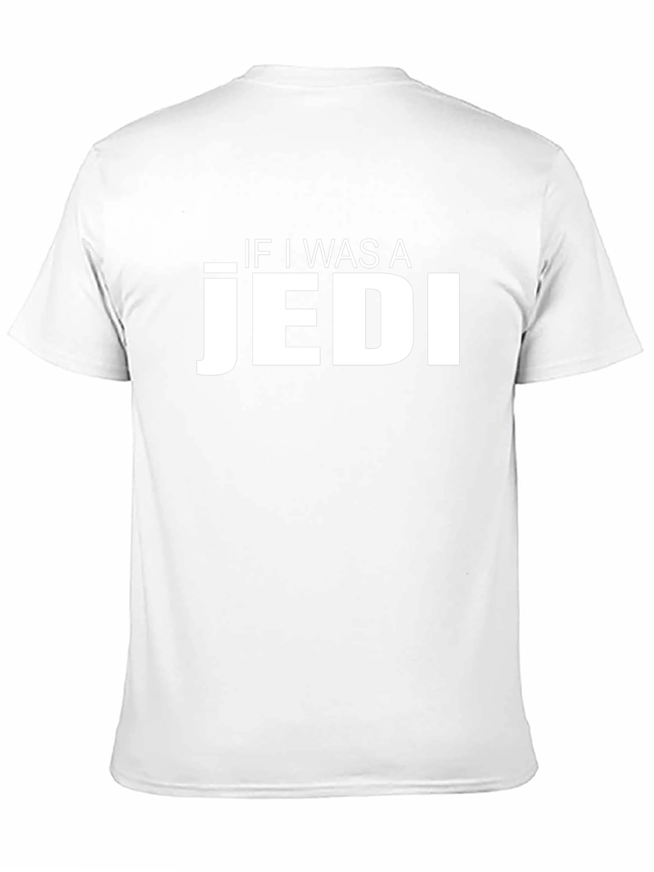 If I Was A Jedi T-Shirt - Black Cotton Blend