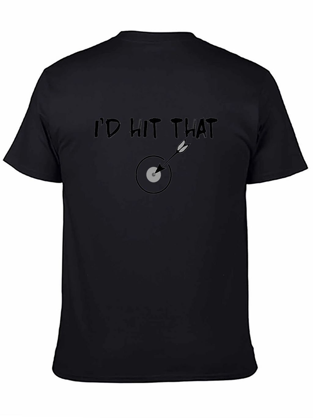 Id Hit That T-Shirt - Funny Arrow Target Tee