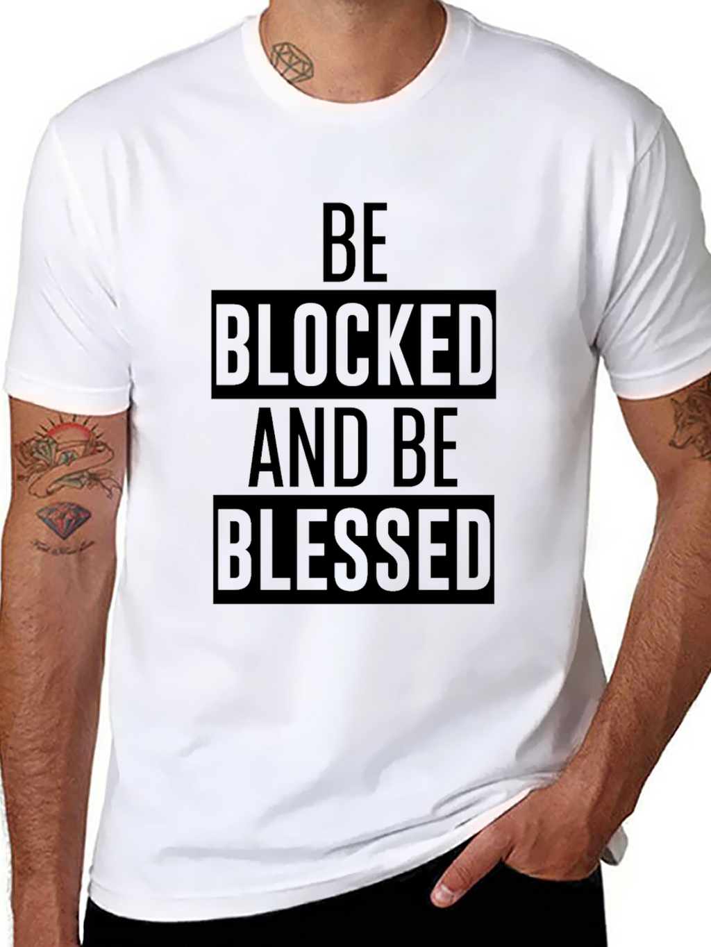Be Blocked and Be Blessed Black T-Shirt