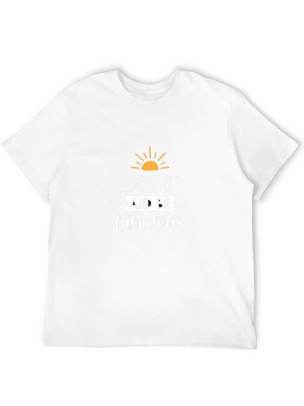 Wake Up Fabulous Graphic Tee