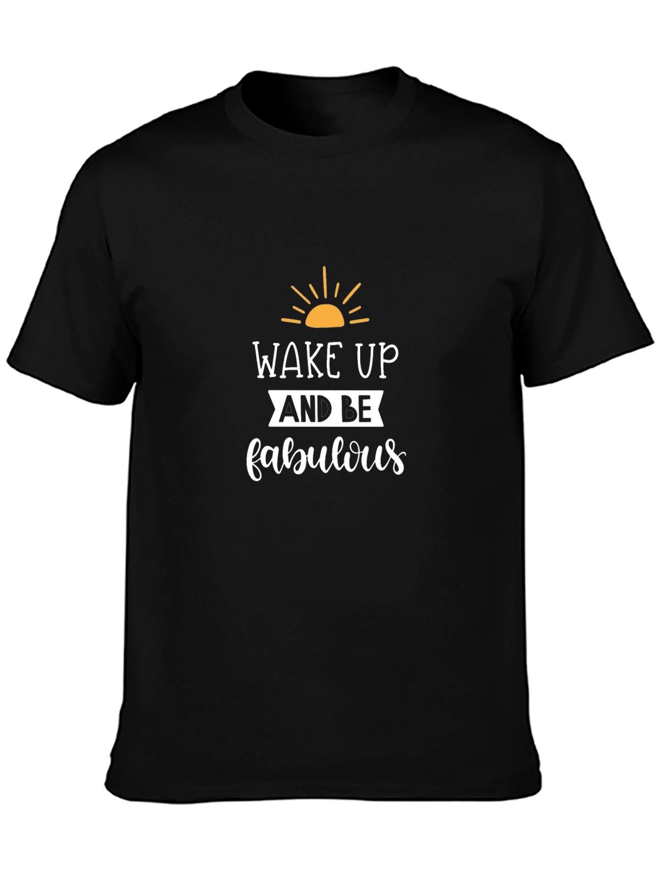 Wake Up Fabulous Graphic Tee