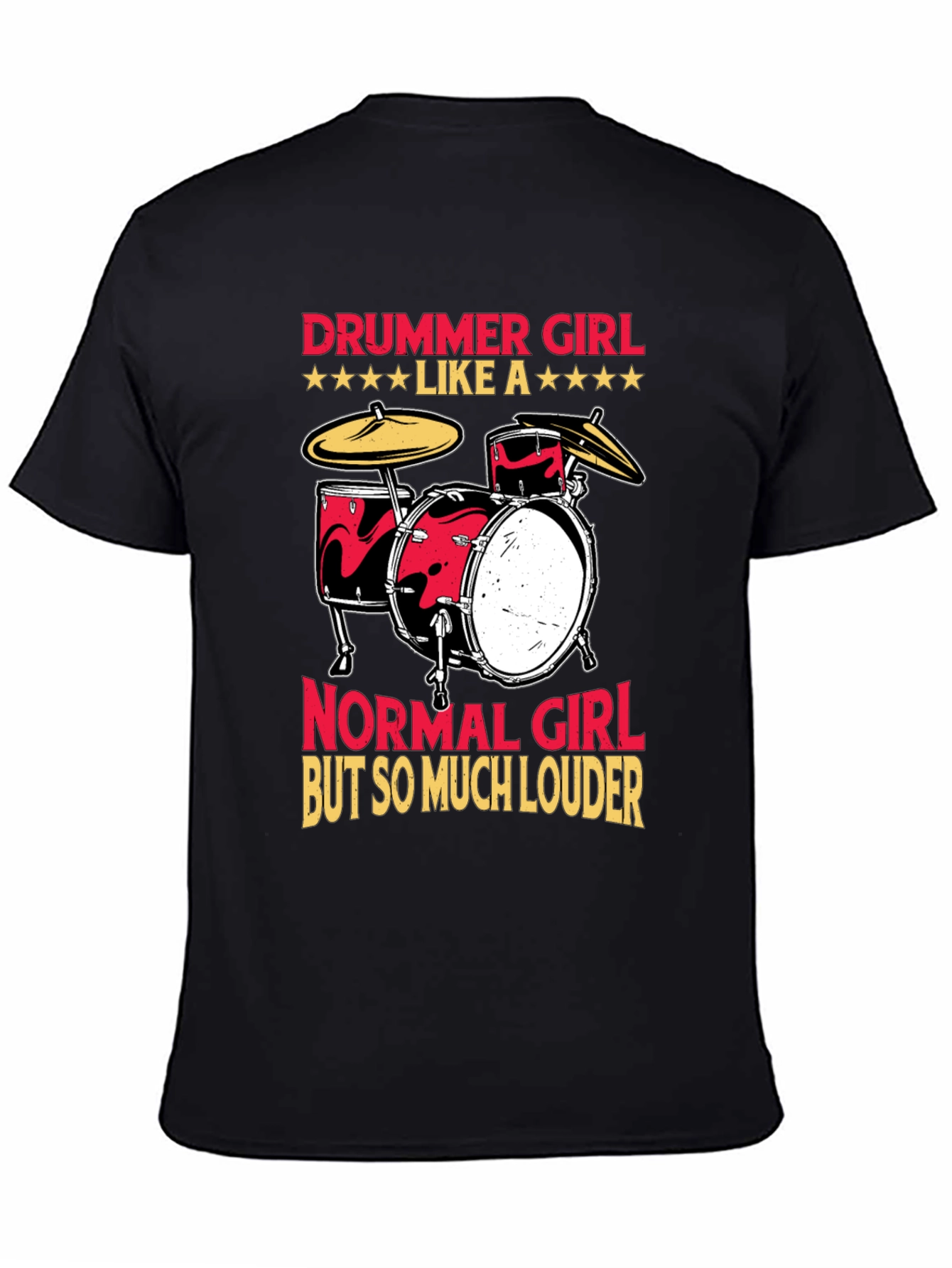 Drummer Girl T-Shirt - Loud & Proud Musician
