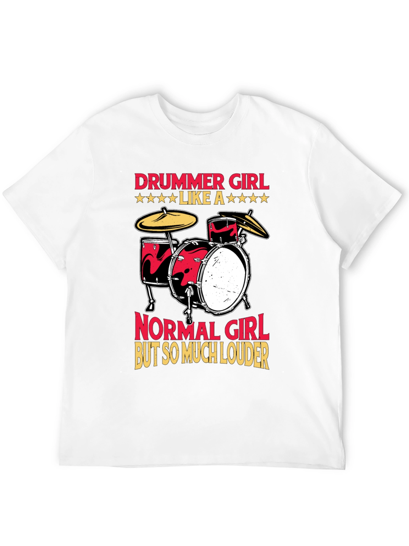 Drummer Girl T-Shirt - Loud & Proud Musician