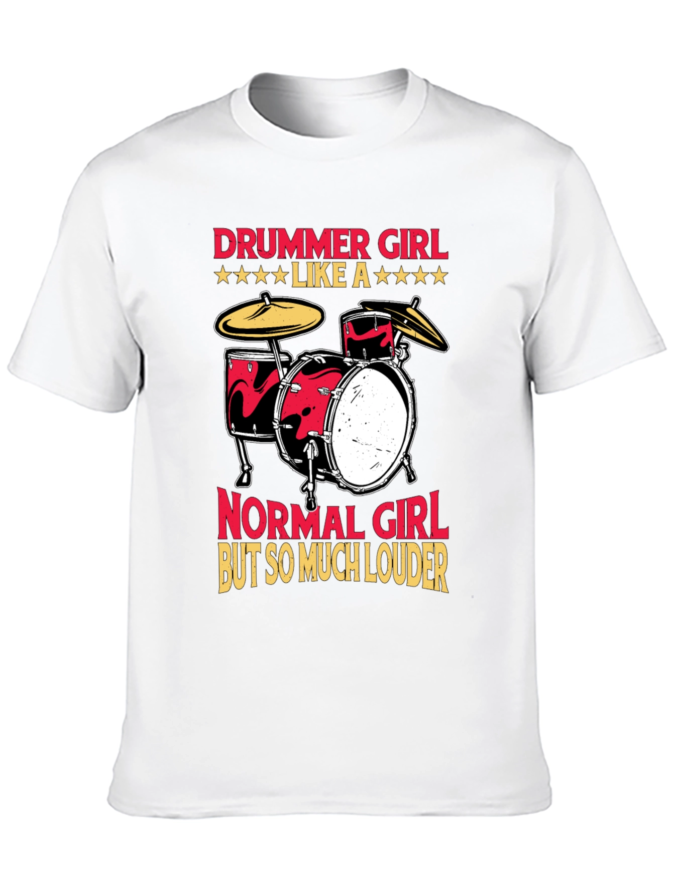 Drummer Girl T-Shirt - Loud & Proud Musician