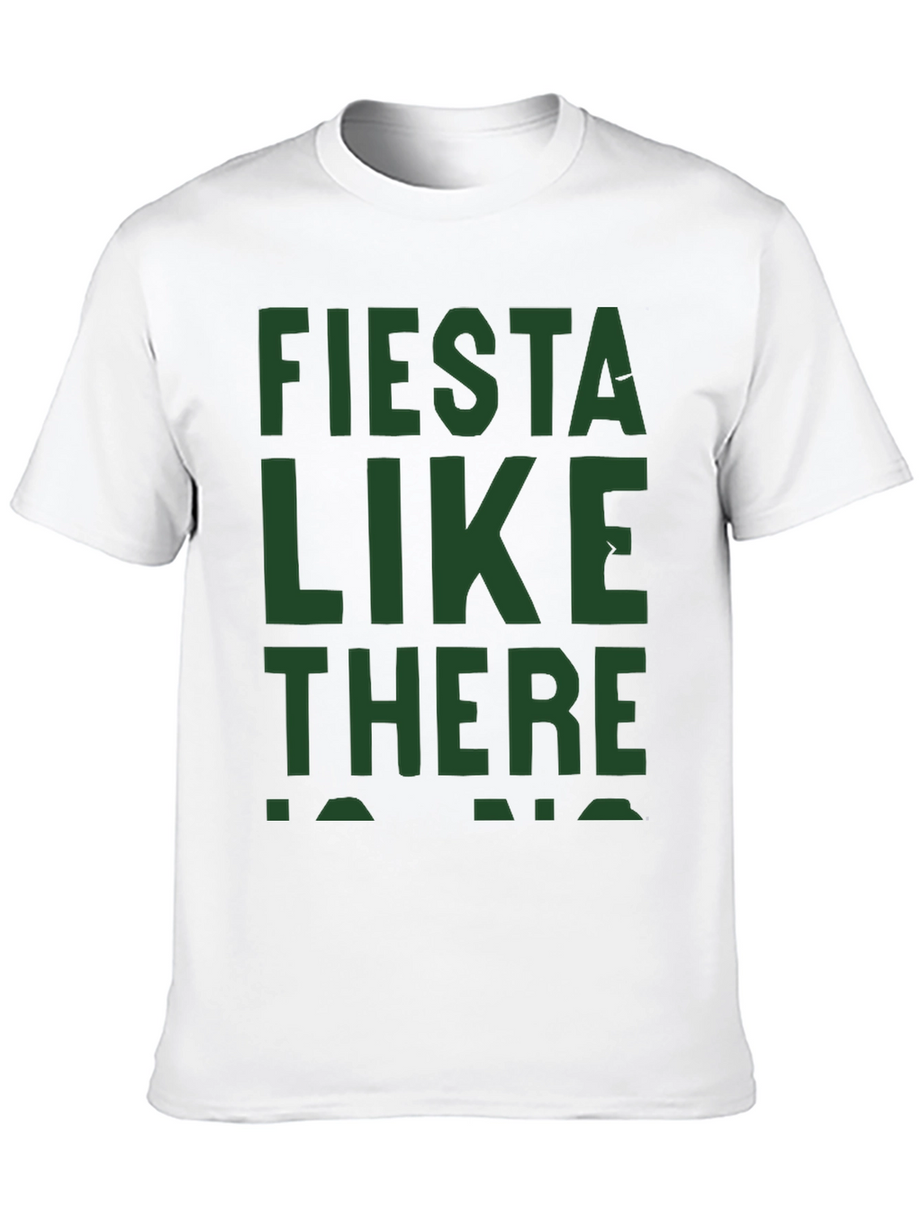 Fiesta Like There Is No Mañana Graphic Tee