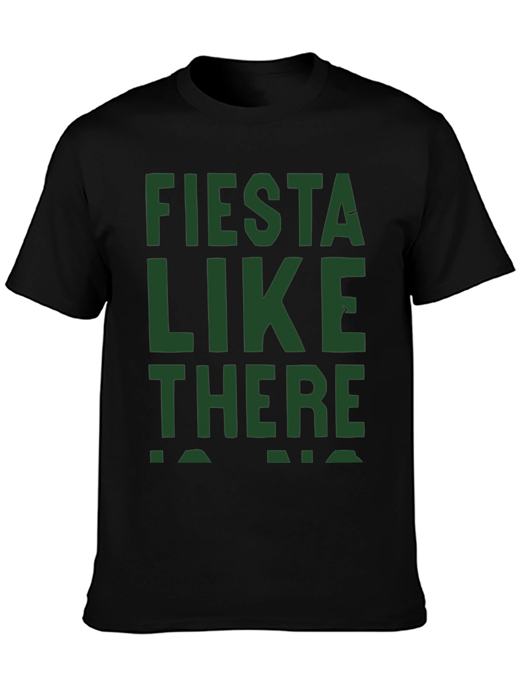 Fiesta Like There Is No Mañana Graphic Tee