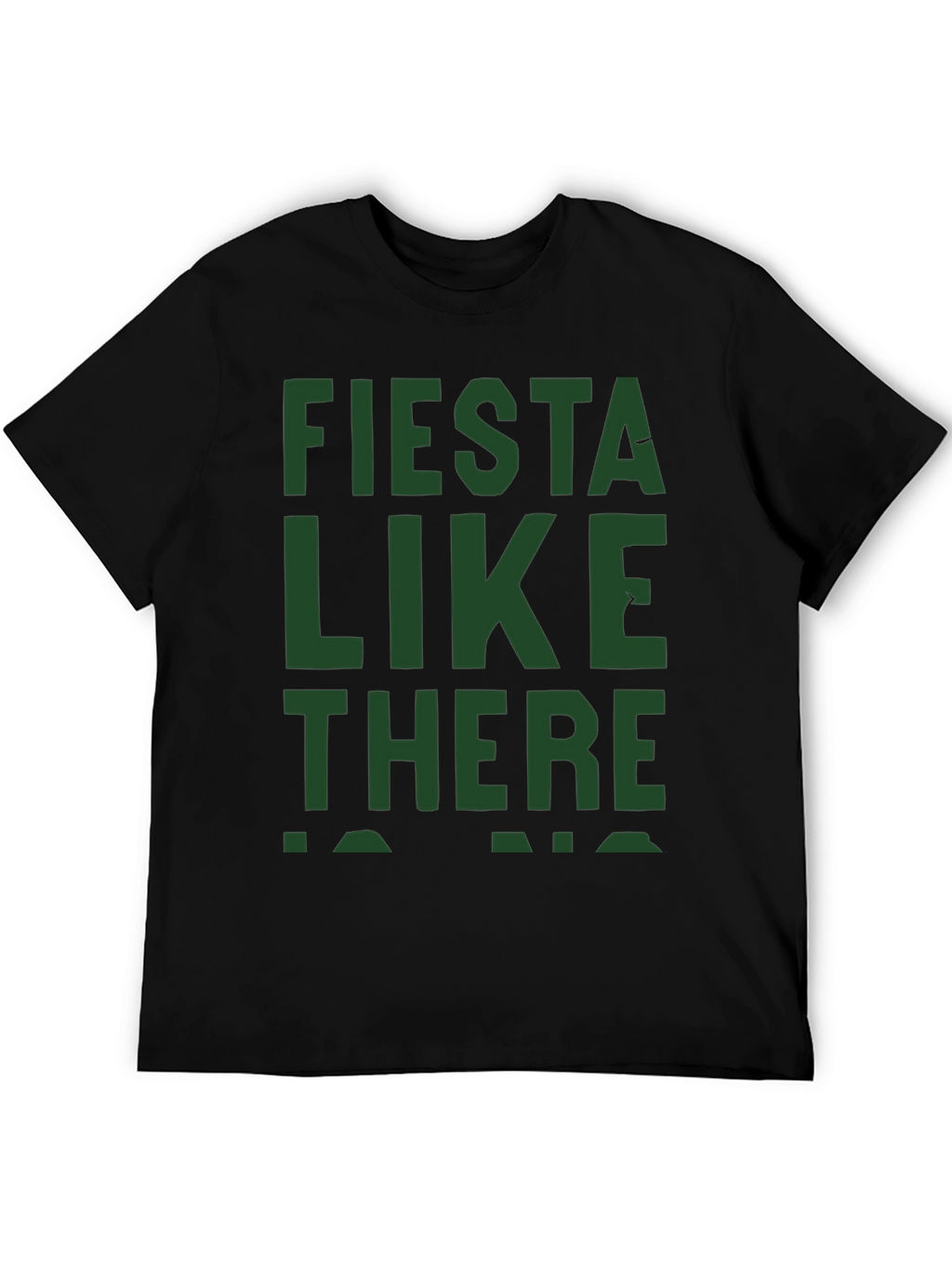 Fiesta Like There Is No Mañana Graphic Tee