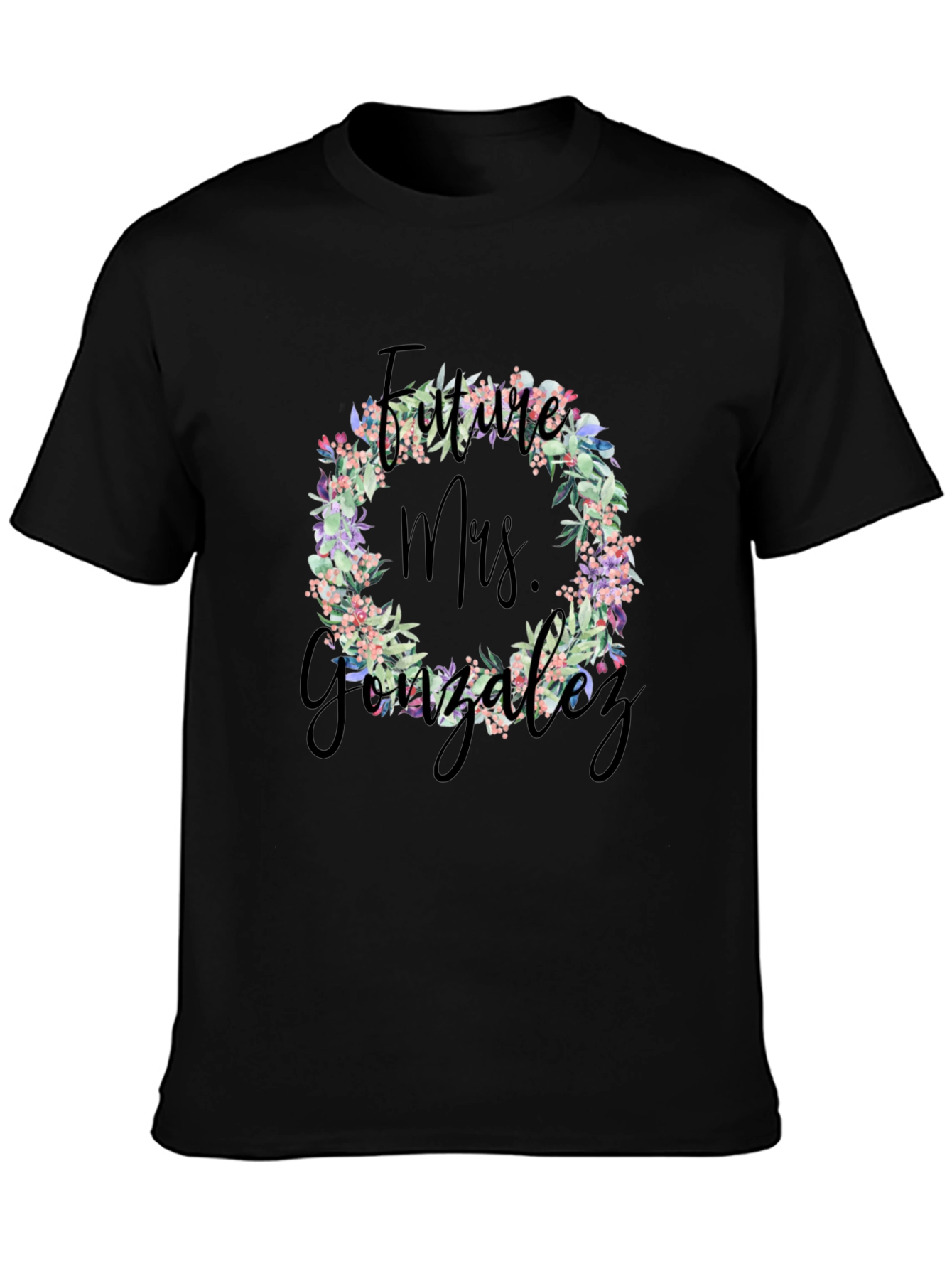 Future Mrs. Gonzalez Floral Wreath T-Shirt