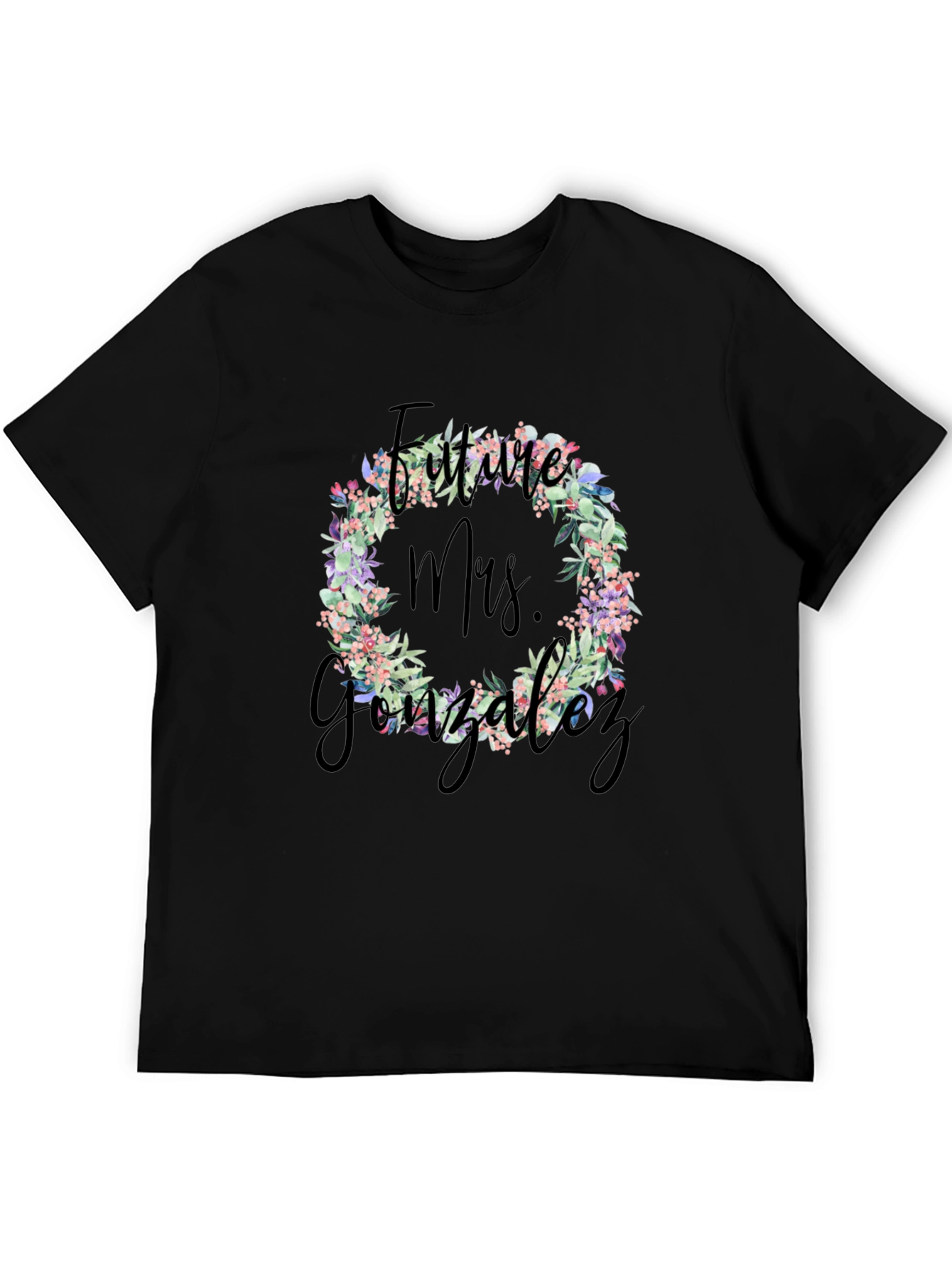 Future Mrs. Gonzalez Floral Wreath T-Shirt