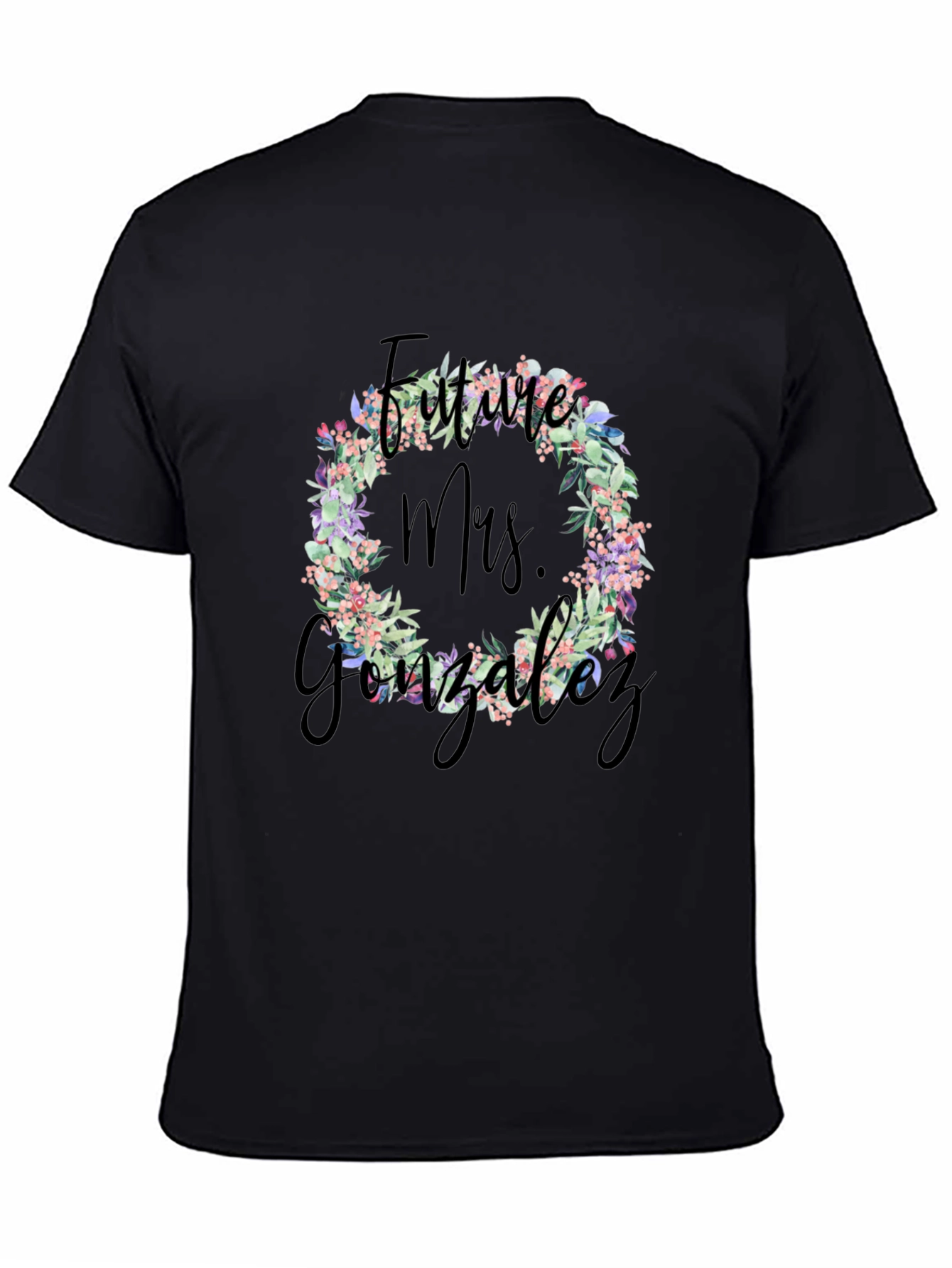 Future Mrs. Gonzalez Floral Wreath T-Shirt