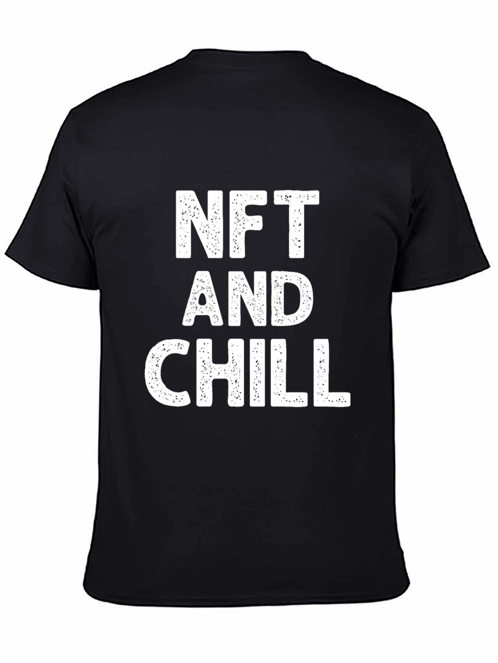 NFT and Chill Graphic T-Shirt