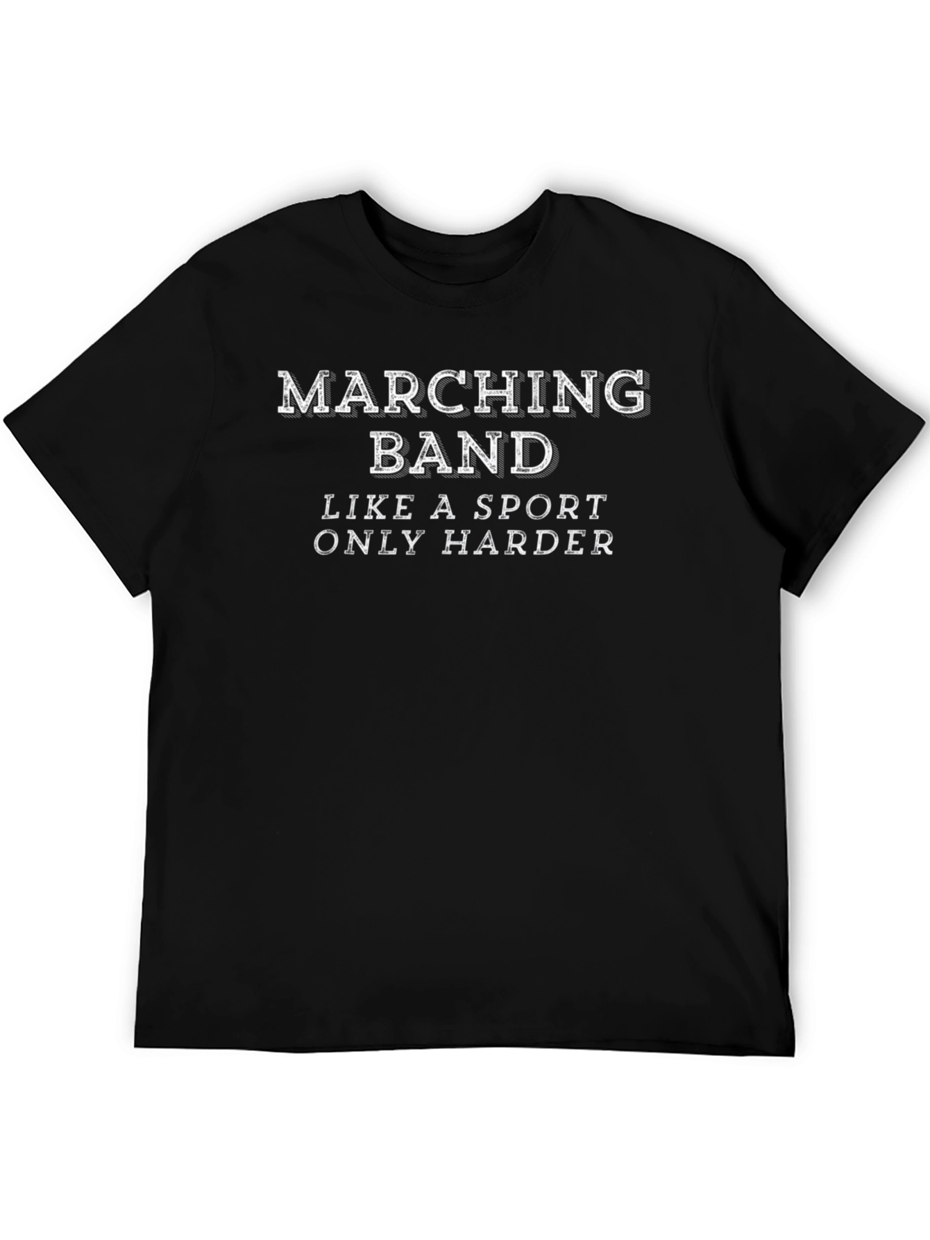 Marching Band Like a Sport T-Shirt