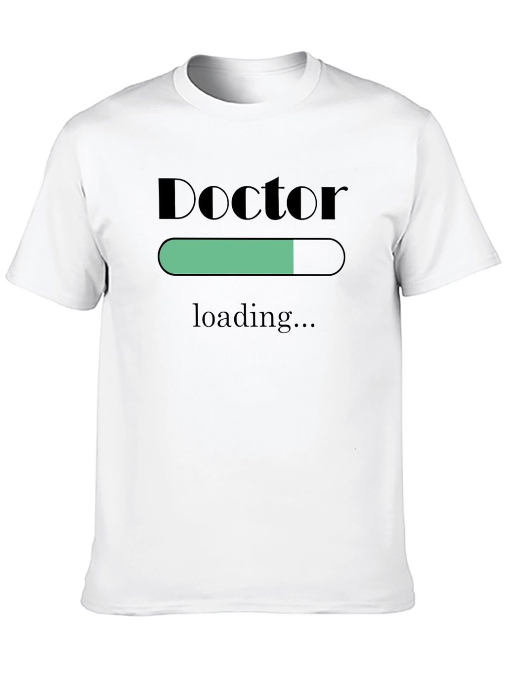 Doctor Loading T-Shirt - Funny Medical Student Gift